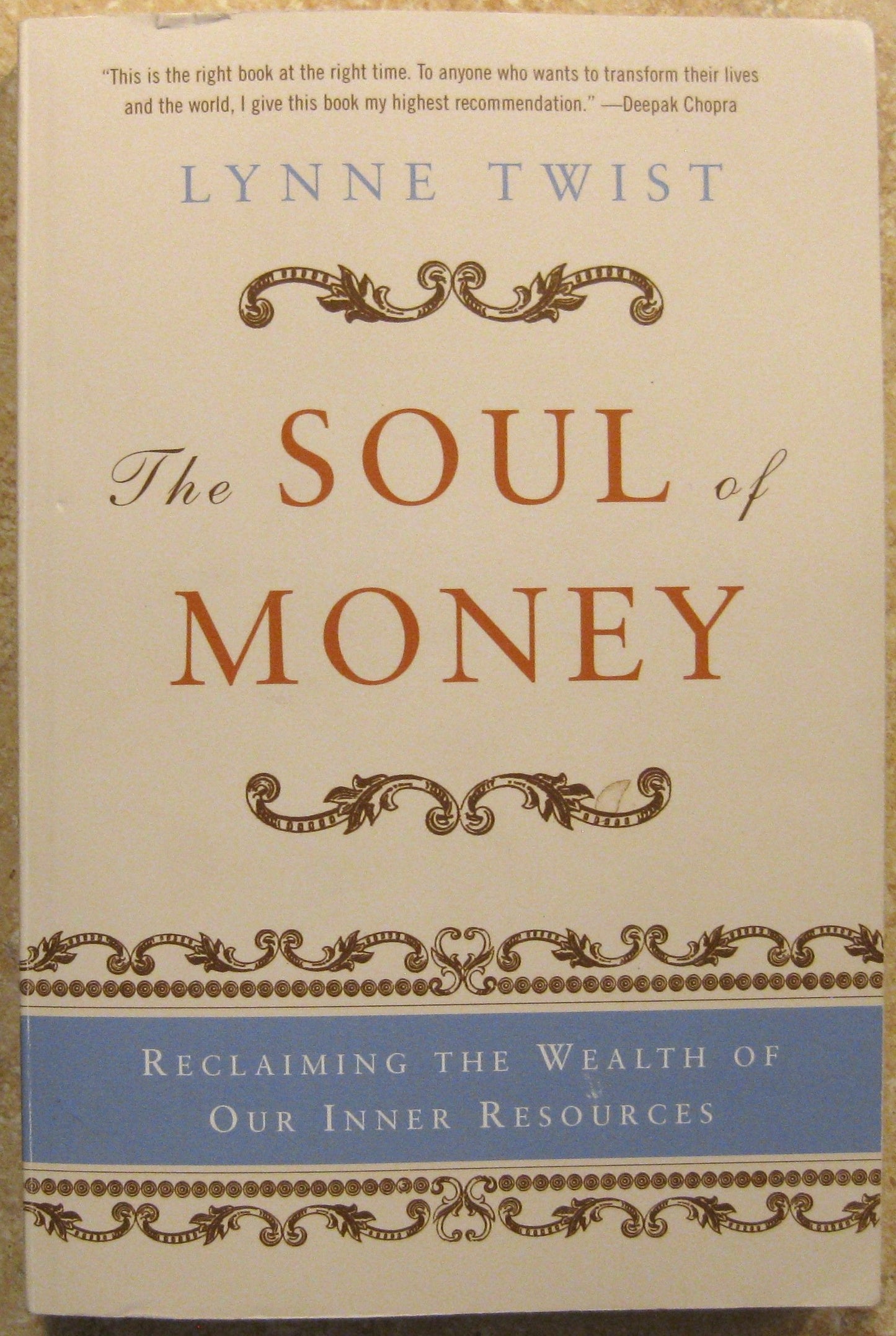 The Soul of Money: Reclaiming the Wealth of Our Inner Resources - 1316