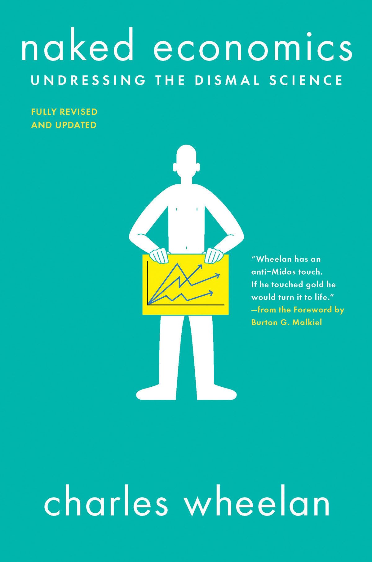Naked Economics: Undressing the Dismal Science - 7147
