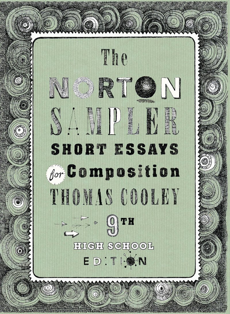 The Norton Sampler: Short Essays for Composition