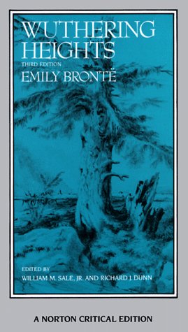Wuthering Heights: Authoritative Text, Backgrounds, Criticism (Norton Critical Edition)
