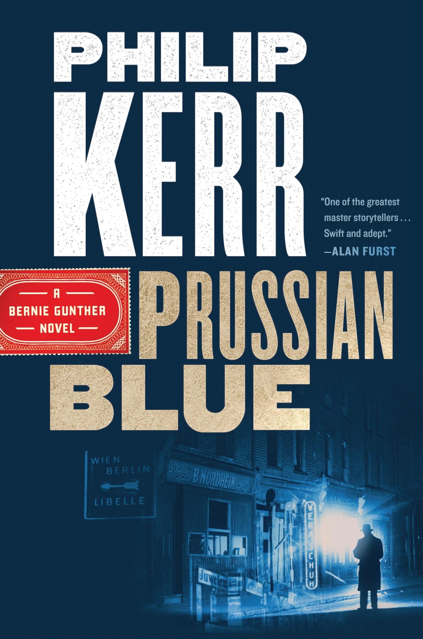 Prussian Blue (A Bernie Gunther Novel)