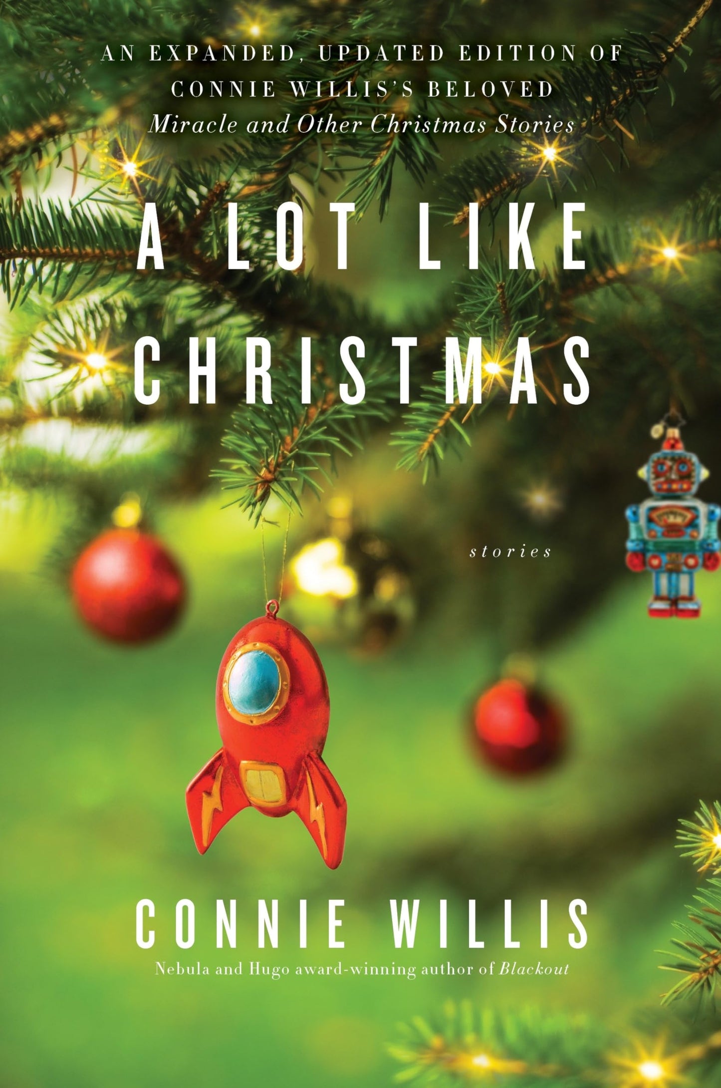 A Lot Like Christmas: Stories - 8570