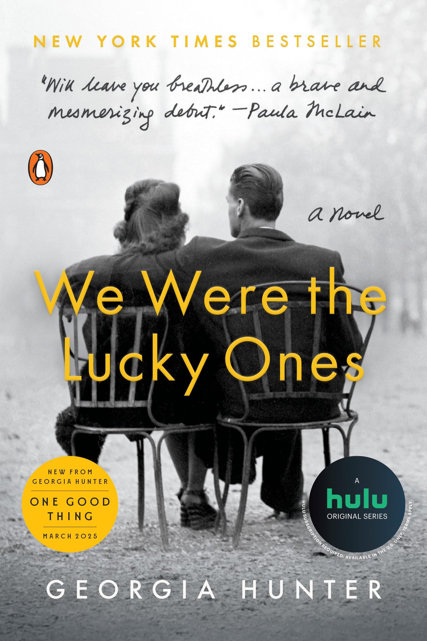 We Were the Lucky Ones: A Novel