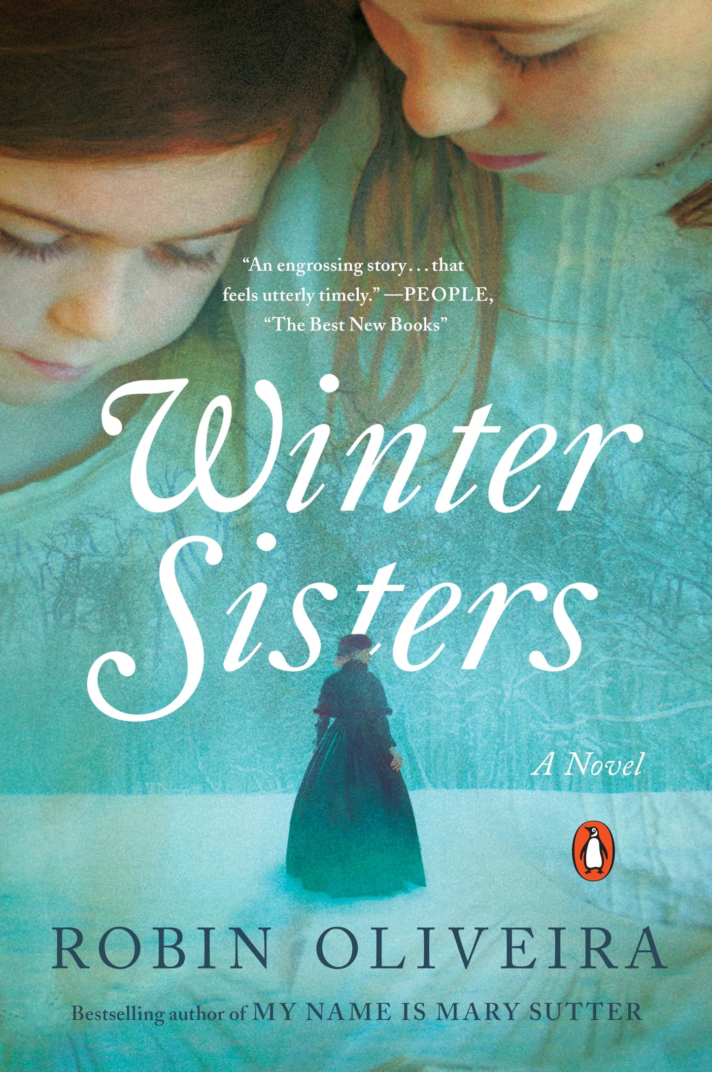 Winter Sisters: A Novel - 6318
