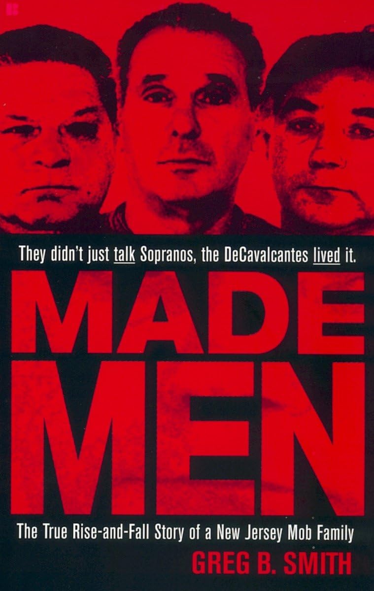 Made Men: The True Rise-and-Fall Story of a New Jersey Mob Family - 2105