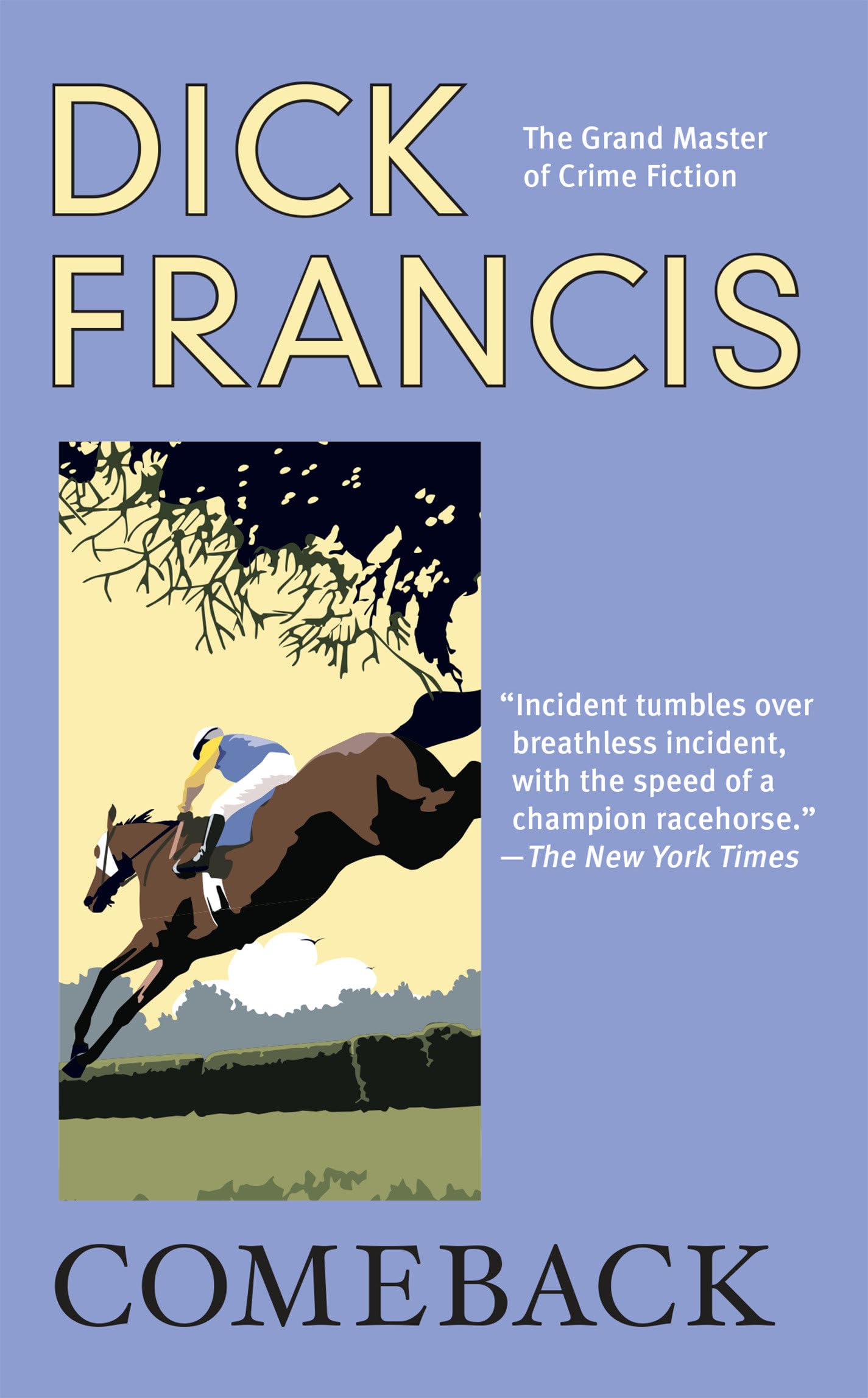 Comeback (A Dick Francis Novel)