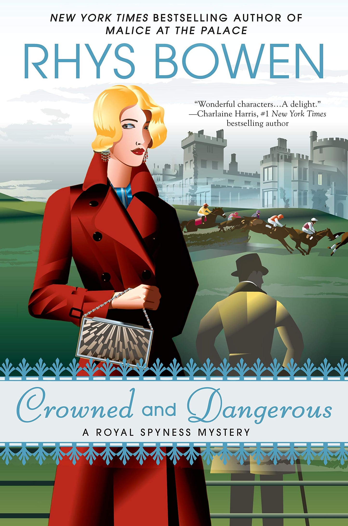 Crowned and Dangerous (A Royal Spyness Mystery)