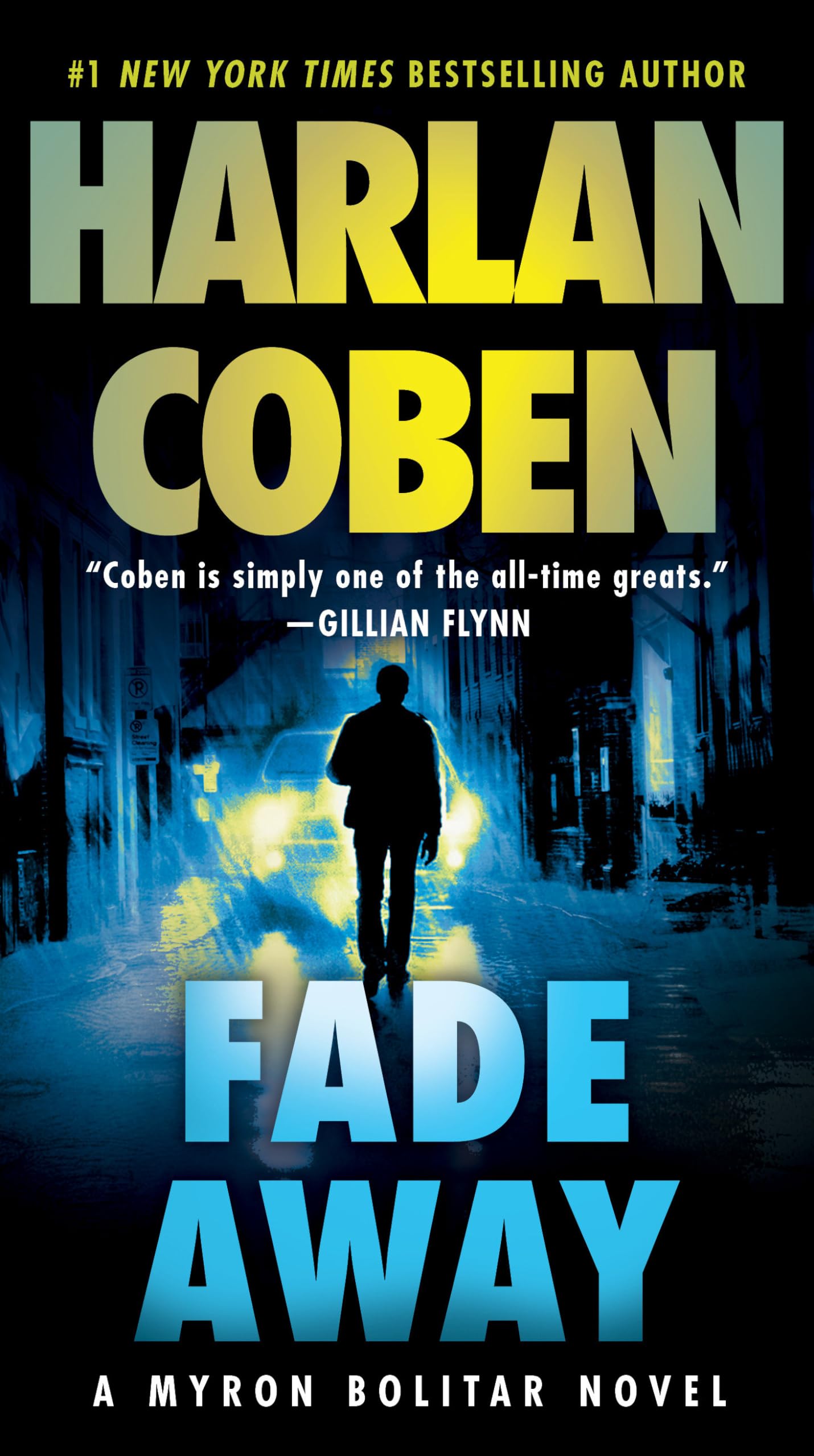 Fade Away (Myron Bolitar) - 7310