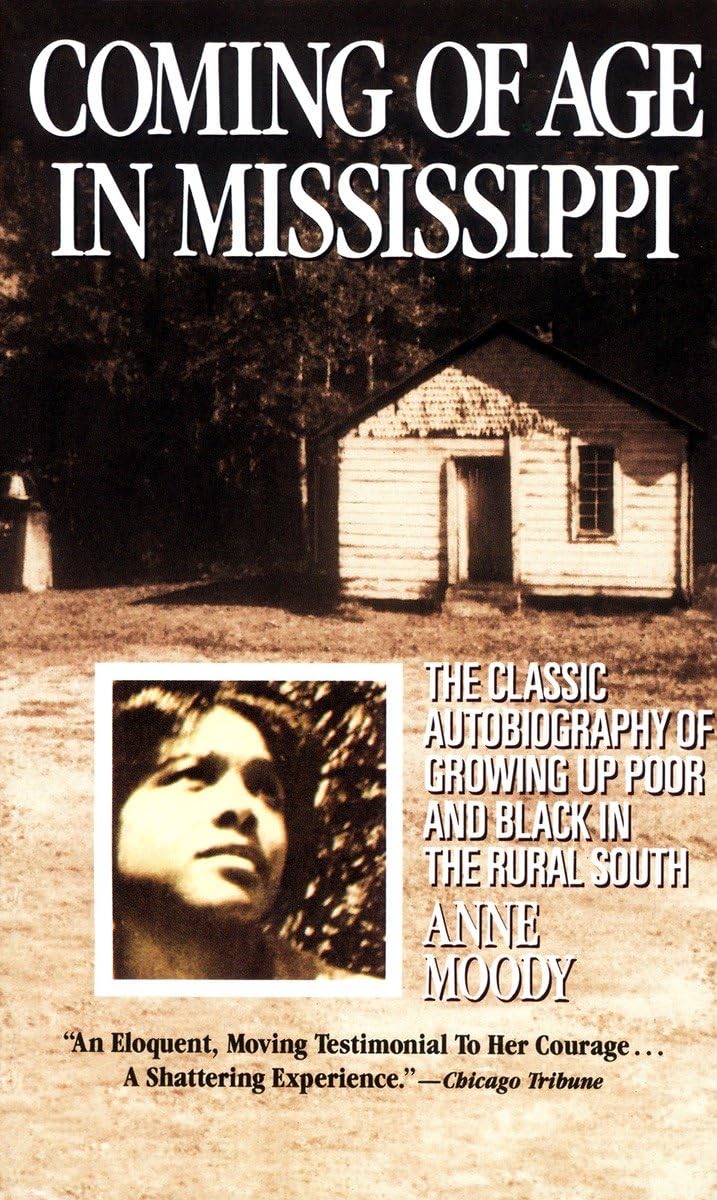 Coming of Age in Mississippi: The Classic Autobiography of Growing Up Poor and Black in the Rural South - 9115