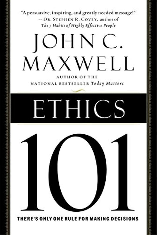 Ethics 101: What Every Leader Needs To Know (101 Series) - 7929