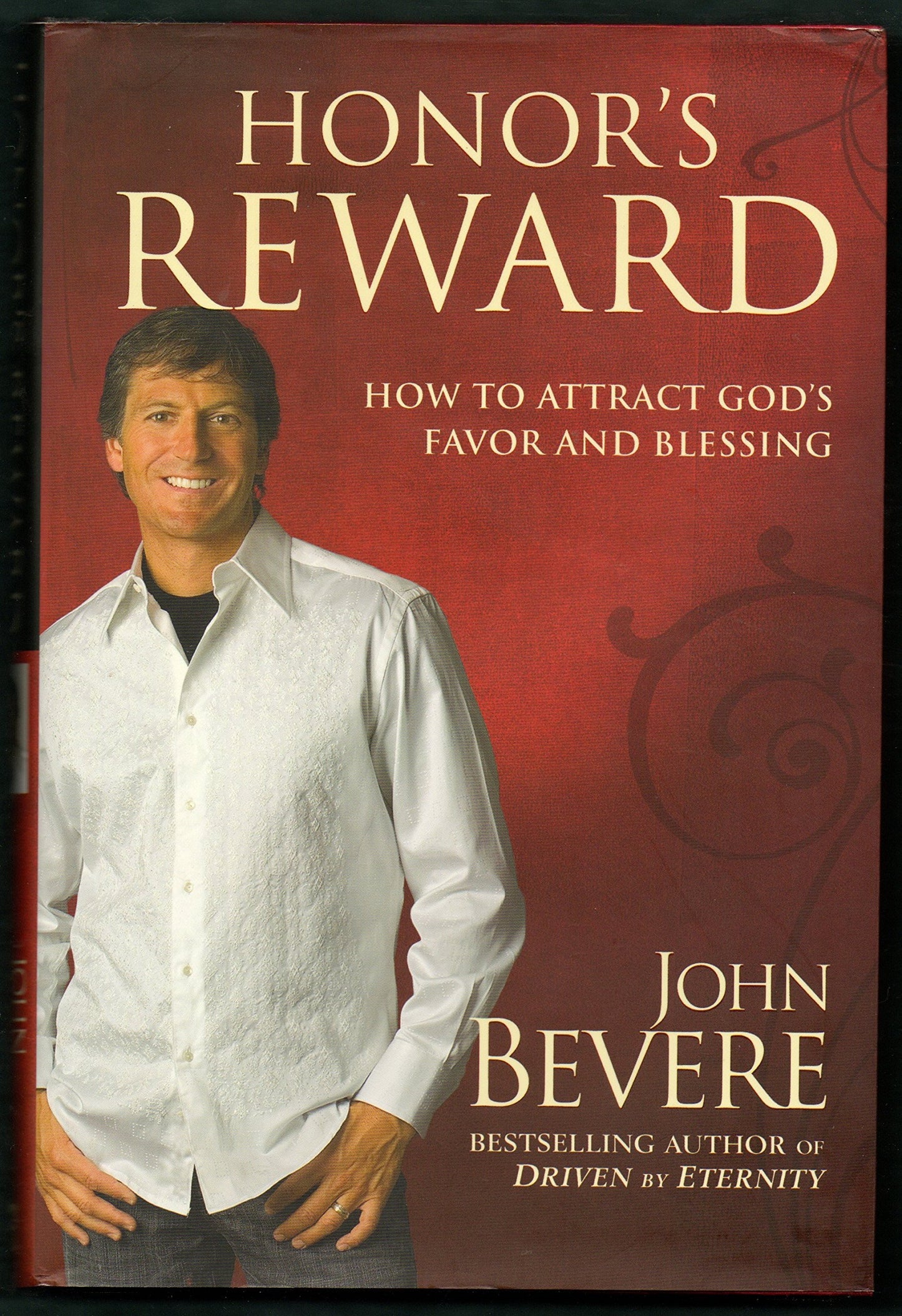 Honor's Reward: How to Attract God's Favor and Blessing - 8462