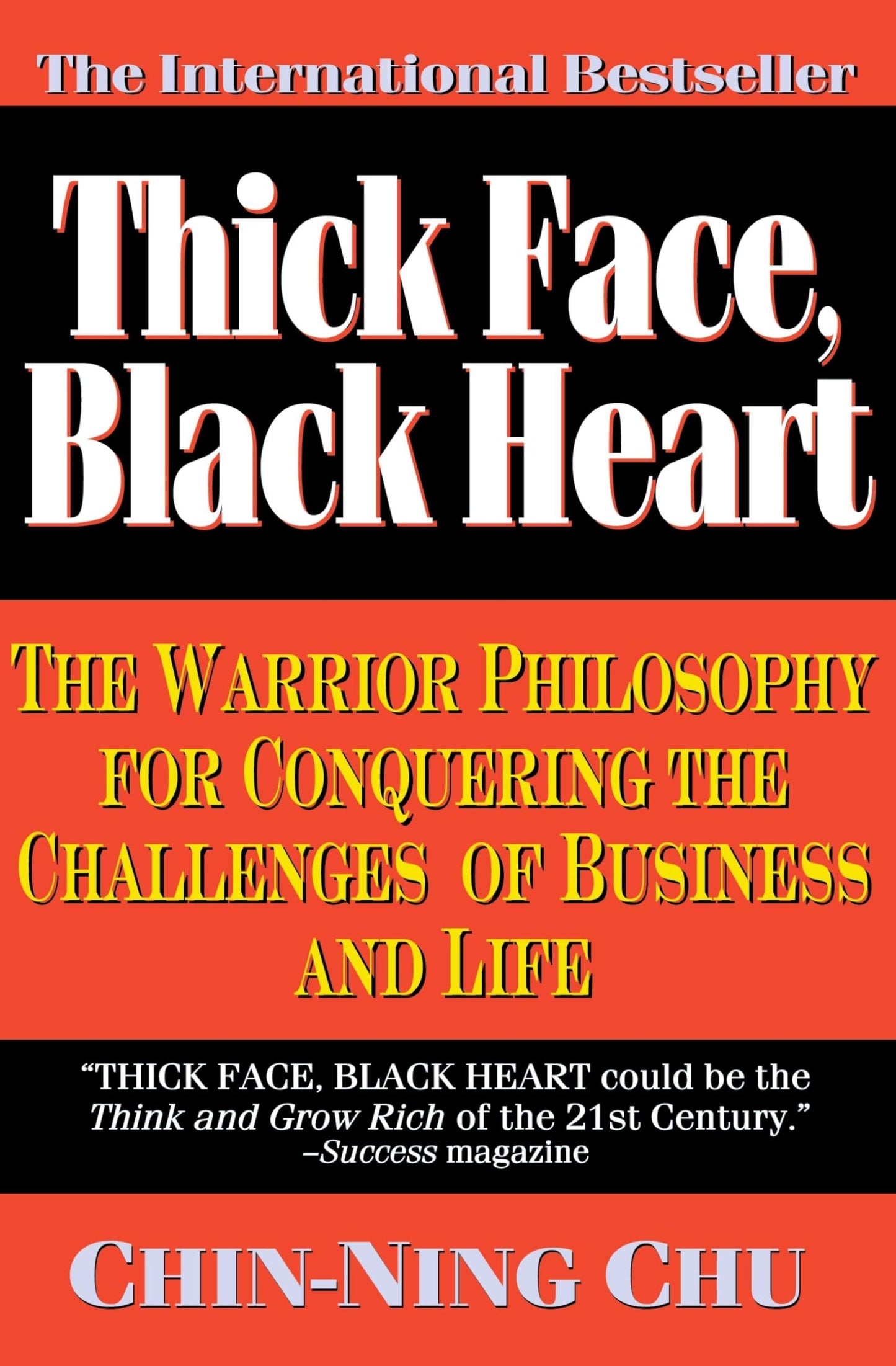 Thick Face, Black Heart: The Warrior Philosophy for Conquering the Challenges of Business and Life - 8959