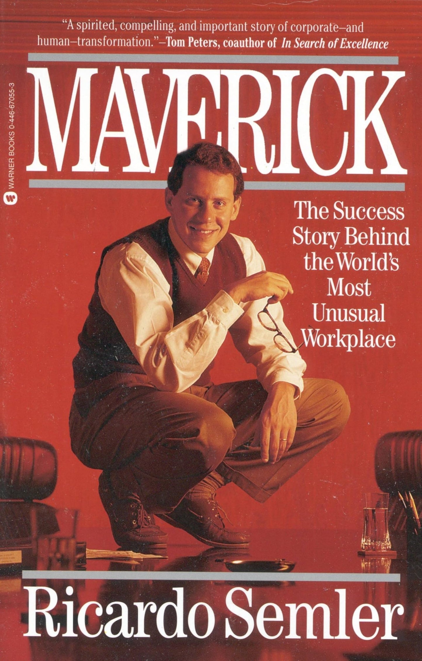 Maverick: The Success Story Behind the World's Most Unusual Workplace - 3103