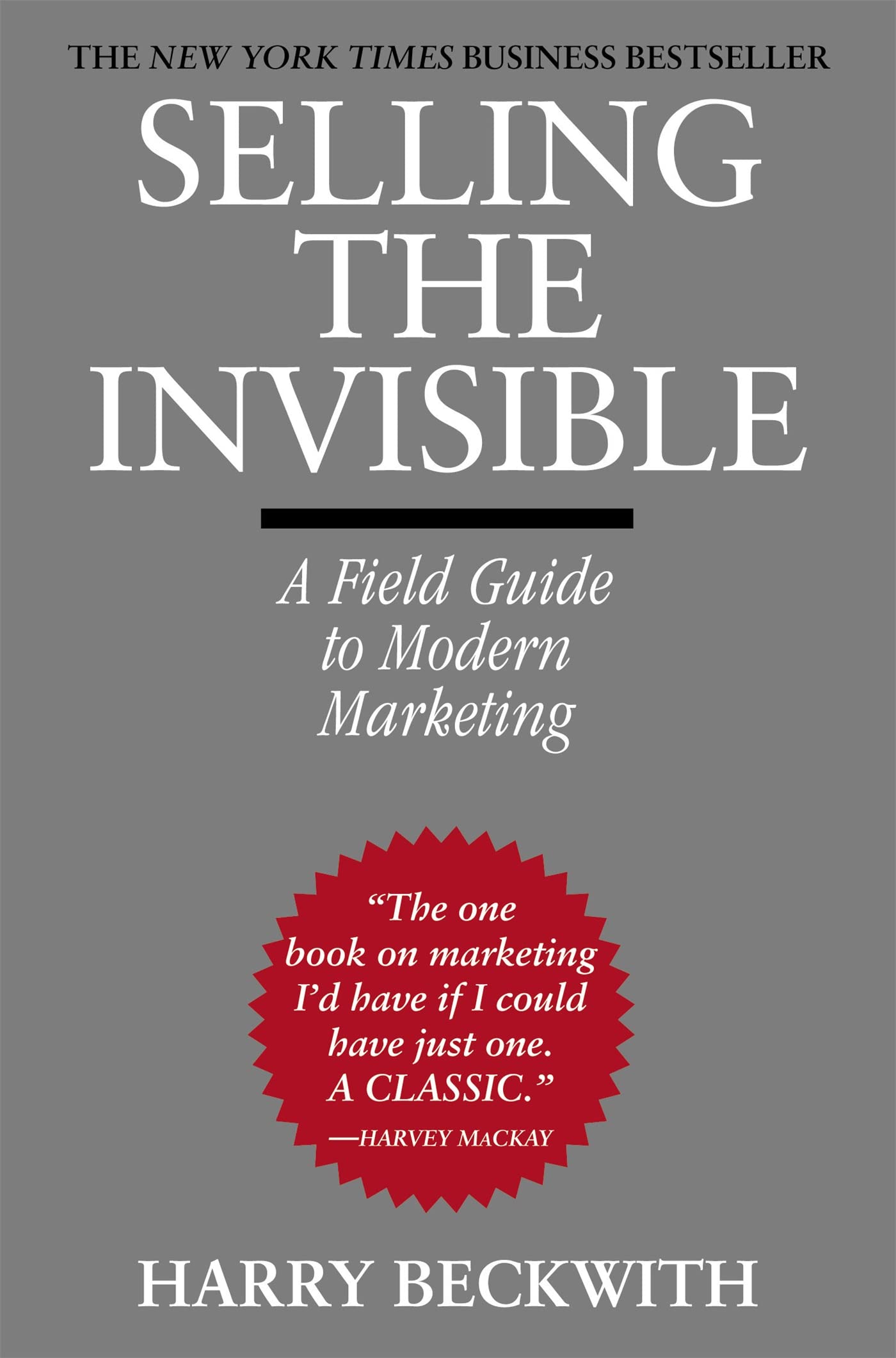 Selling the Invisible: A Field Guide to Modern Marketing - 7942