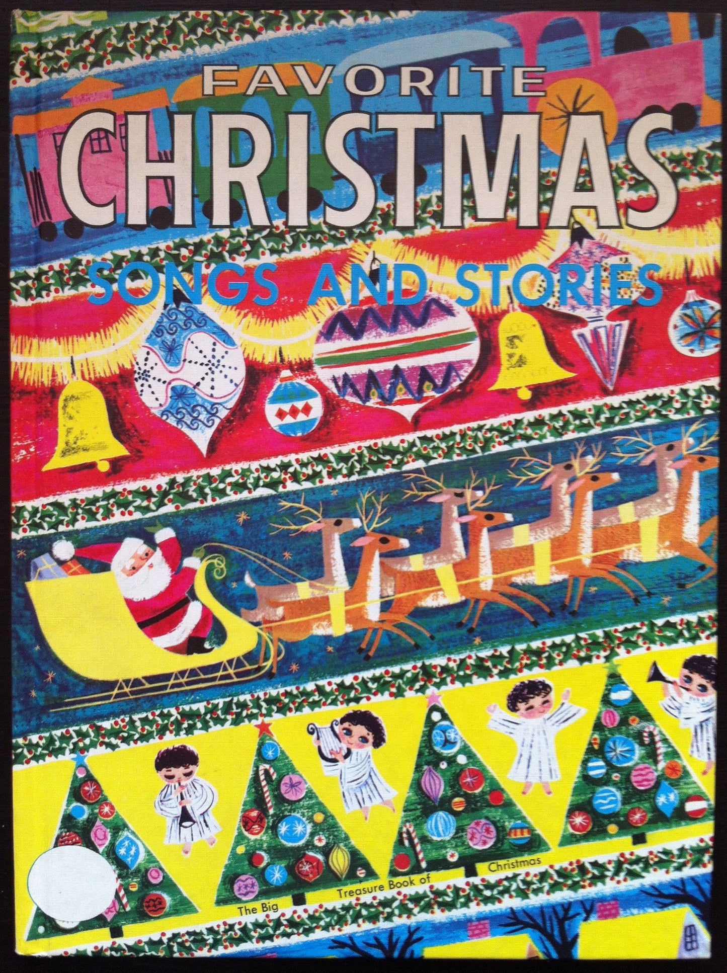 Favorite Christmas Songs and Stories (A Big Treasure Book of Christmas)