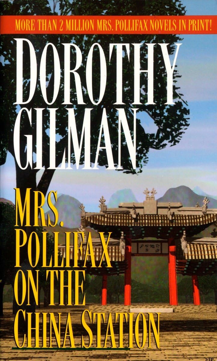 Mrs. Pollifax on the China Station - 7679