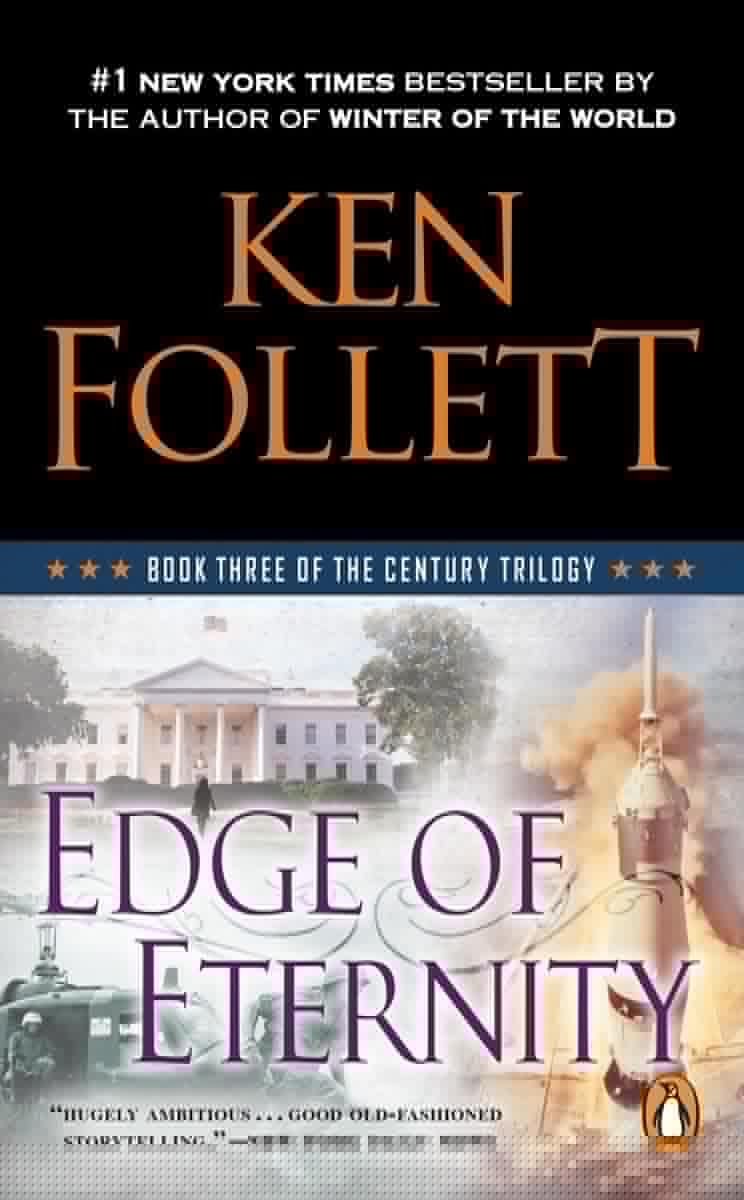 Edge of Eternity: Book Three of the Century Trilogy - 4711