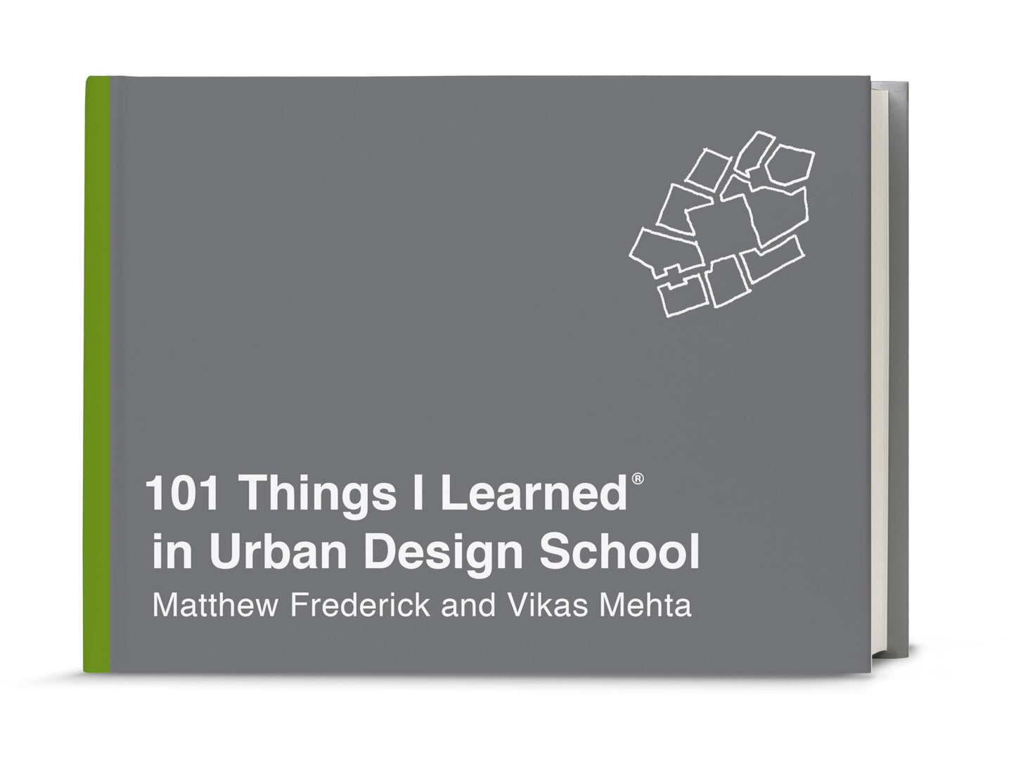 101 Things I Learned® in Urban Design School - 3529