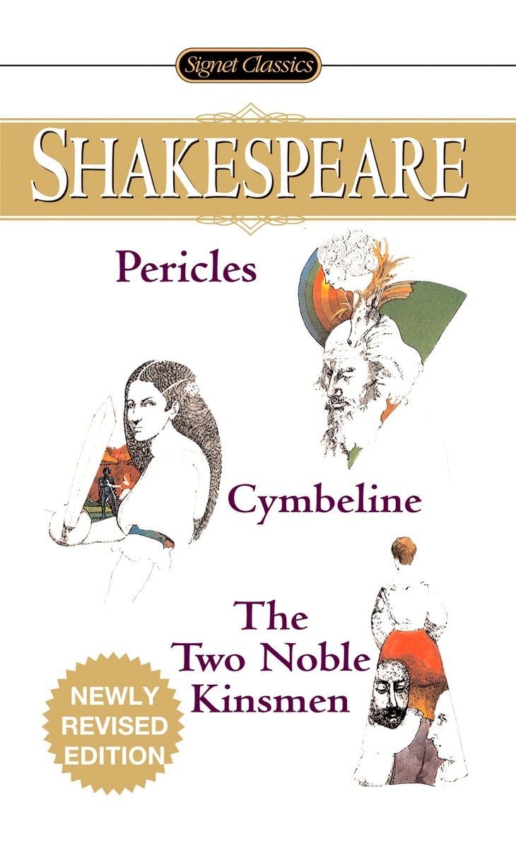 Pericles/Cymbeline/The Two Noble Kinsmen (Signet Classics) - 2310