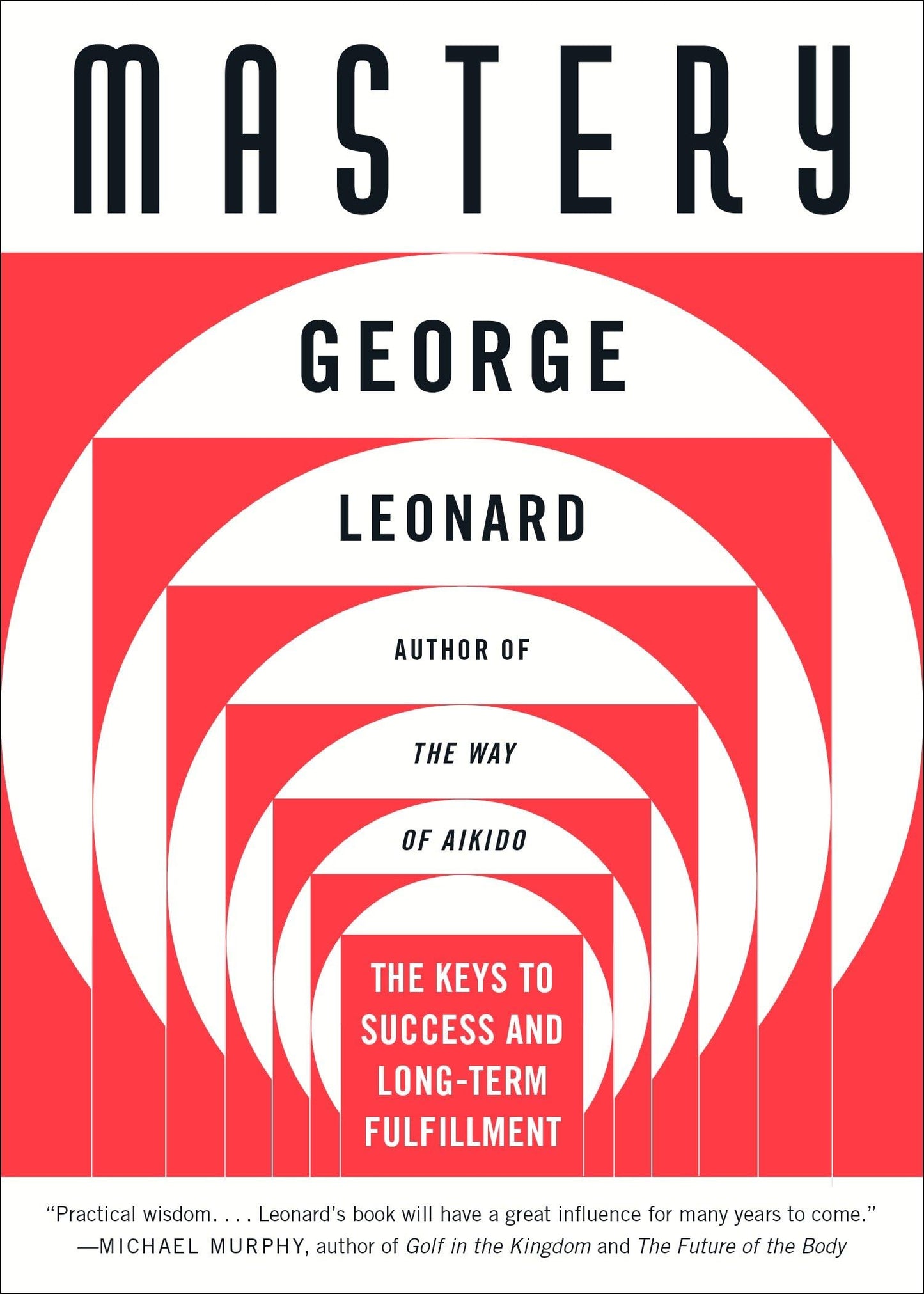 Mastery: The Keys to Success and Long-Term Fulfillment - 9698