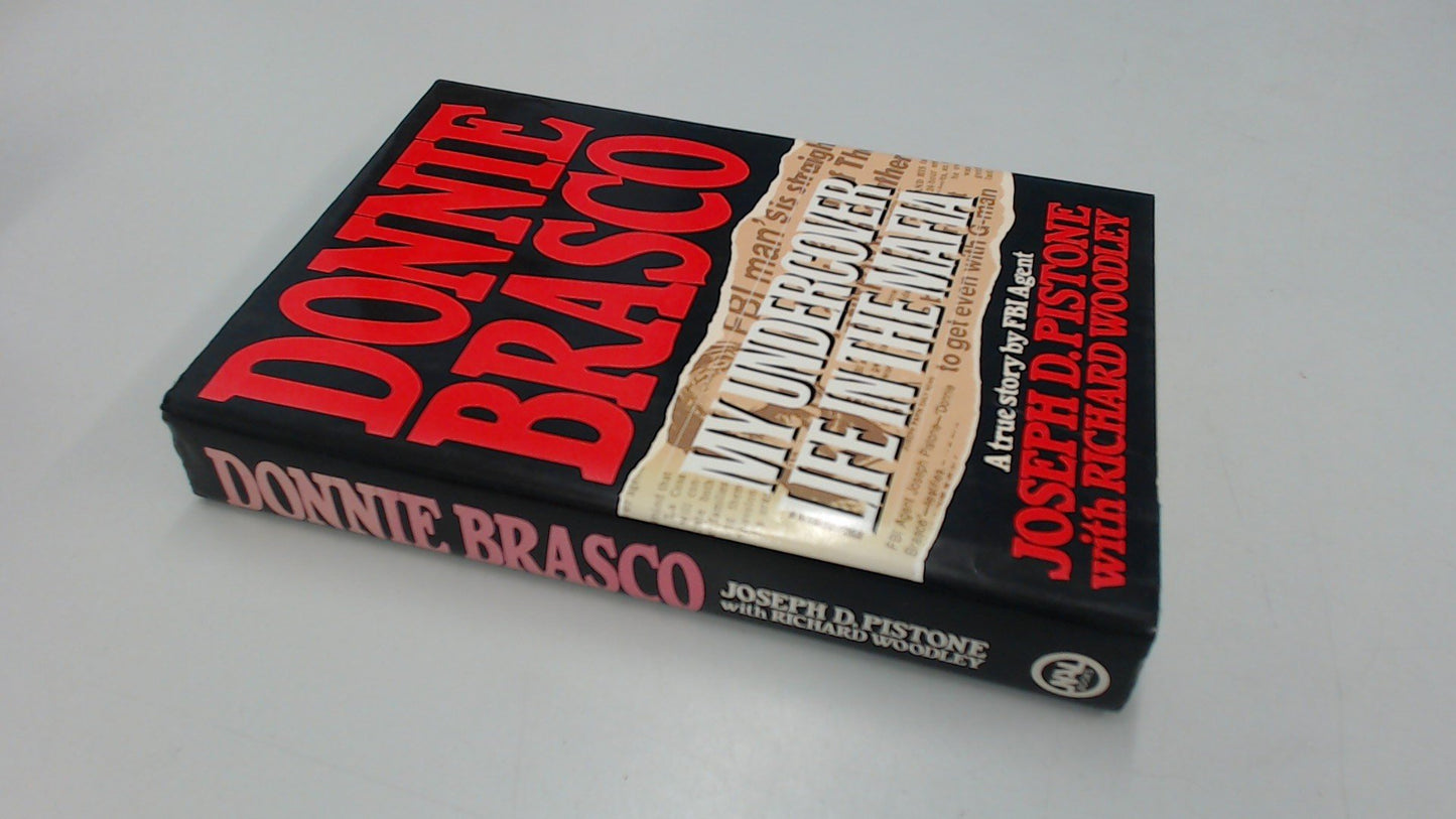 Donnie Brasco: My Undercover Life in the Mafia