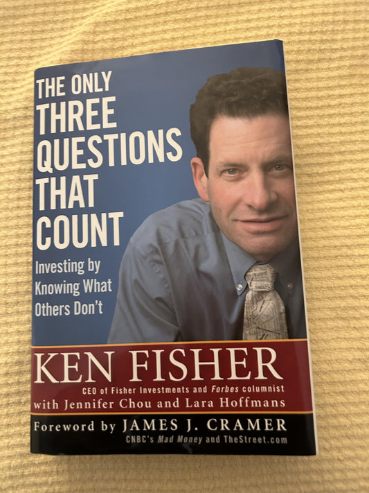 The Only Three Questions That Count: Investing by Knowing What Others Don't - 8335