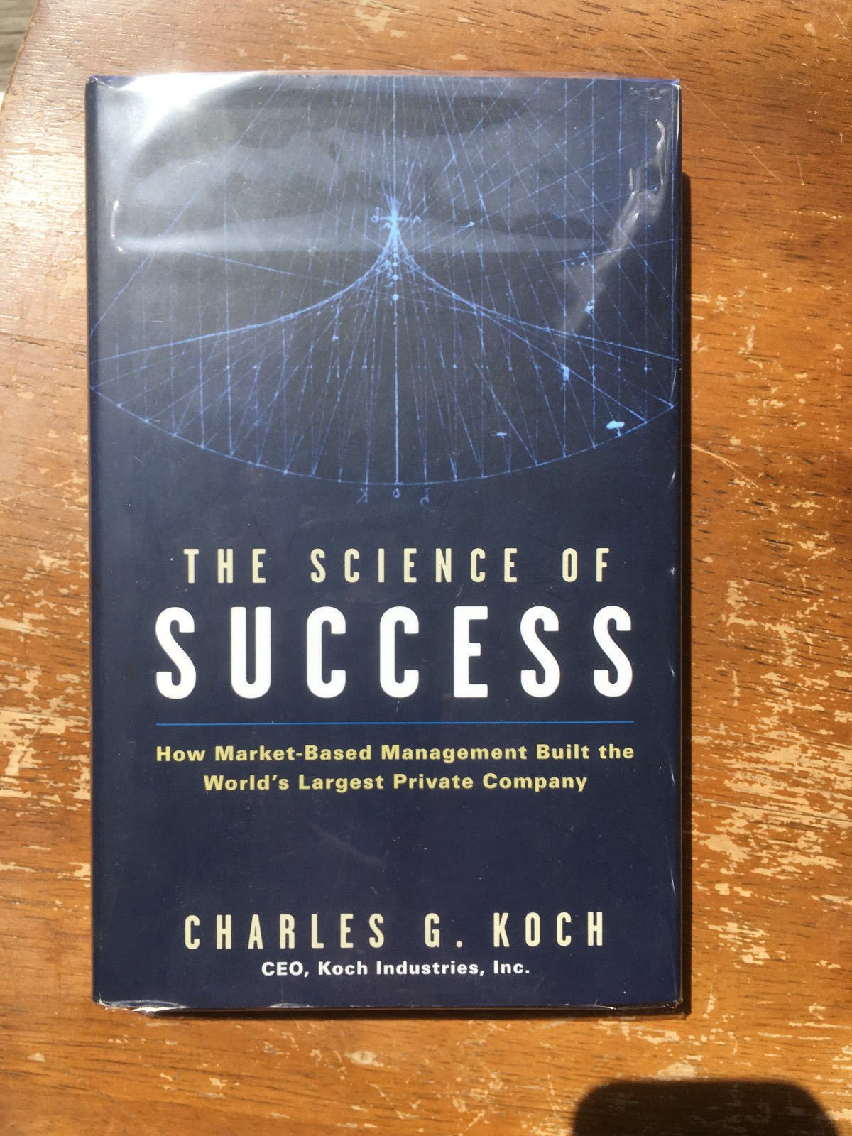 The Science of Success: How Market-Based Management Built the World's Largest Private Company - 9007