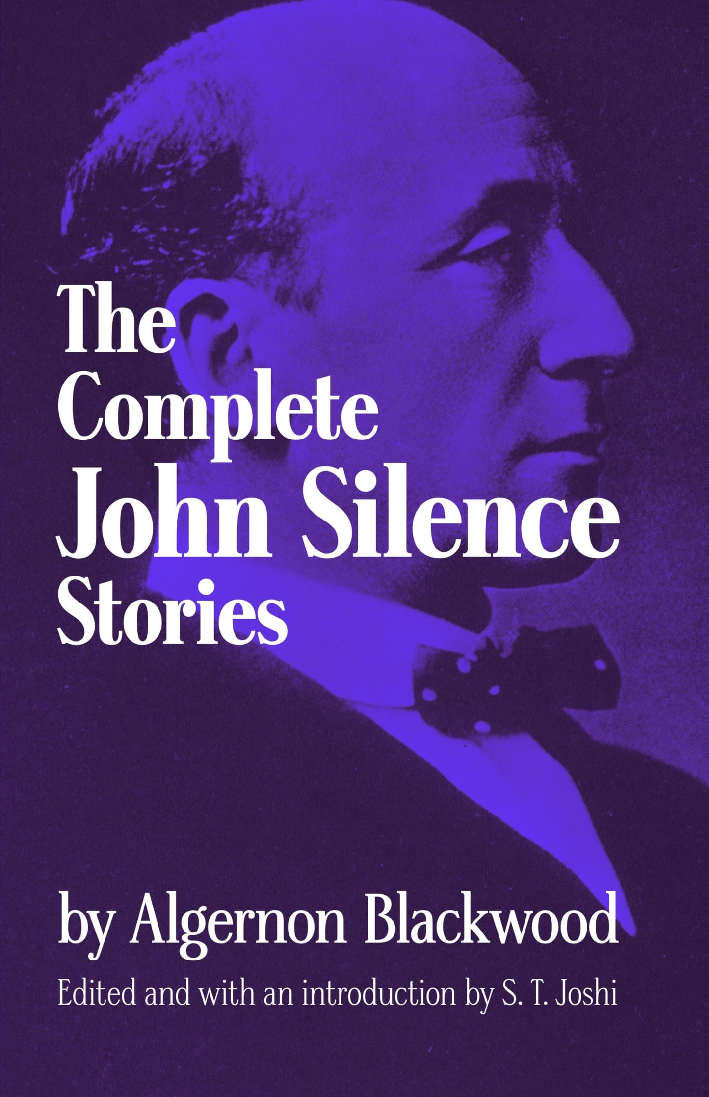 The Complete John Silence Stories (Dover Literature: Gothic/Horror)