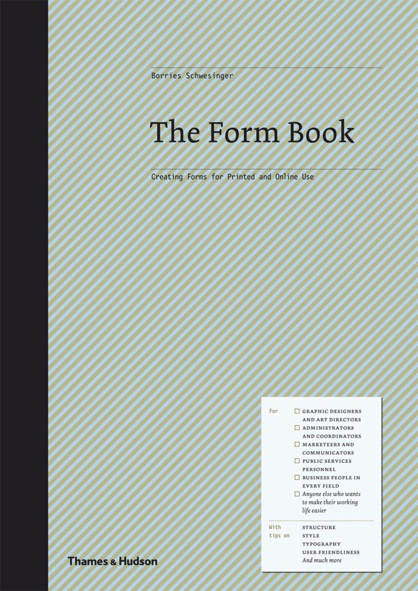 The Form Book: Creating Forms for Printed and Online Use - 9799