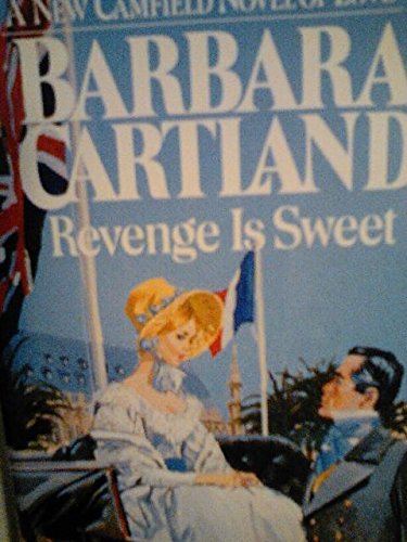 Revenge Is Sweet (Camfield Novels of Love)