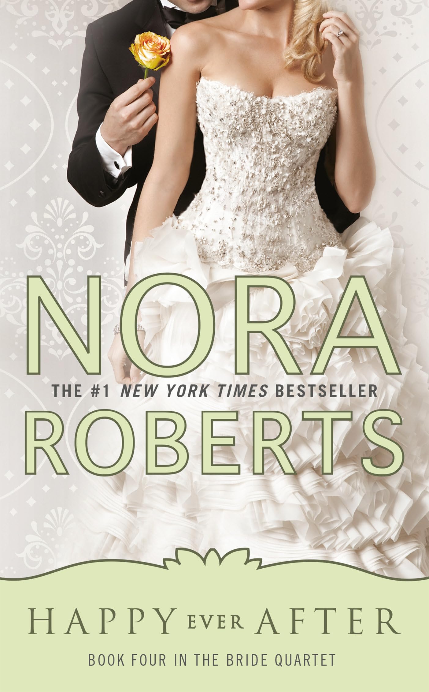 Happy Ever After (Bride Quartet, Book 4) - 1409
