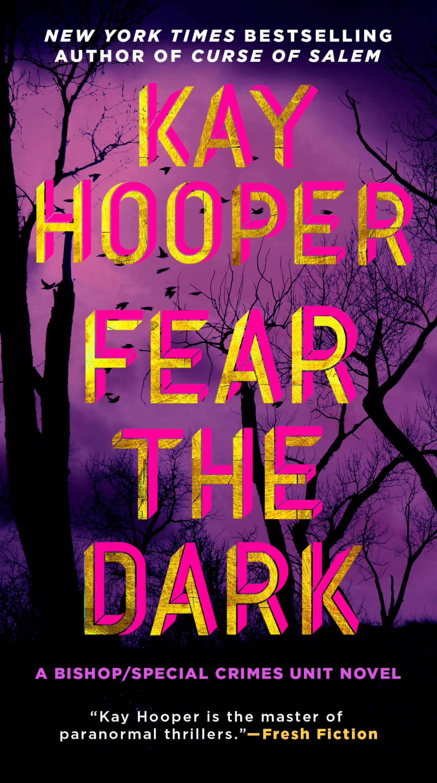 Fear the Dark (Bishop/Special Crimes Unit) - 5207