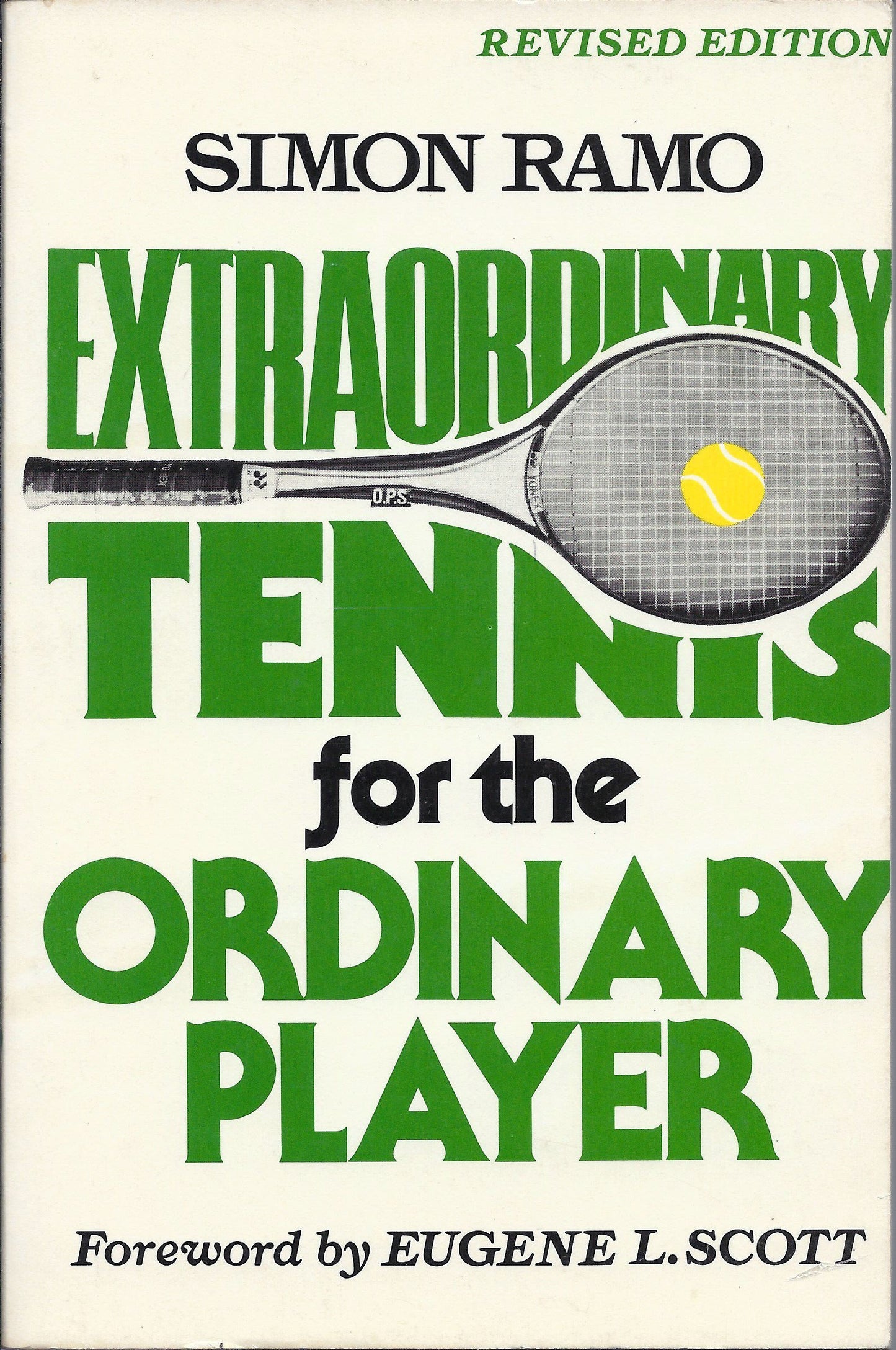 Extraordinary Tennis Ordinary Players
