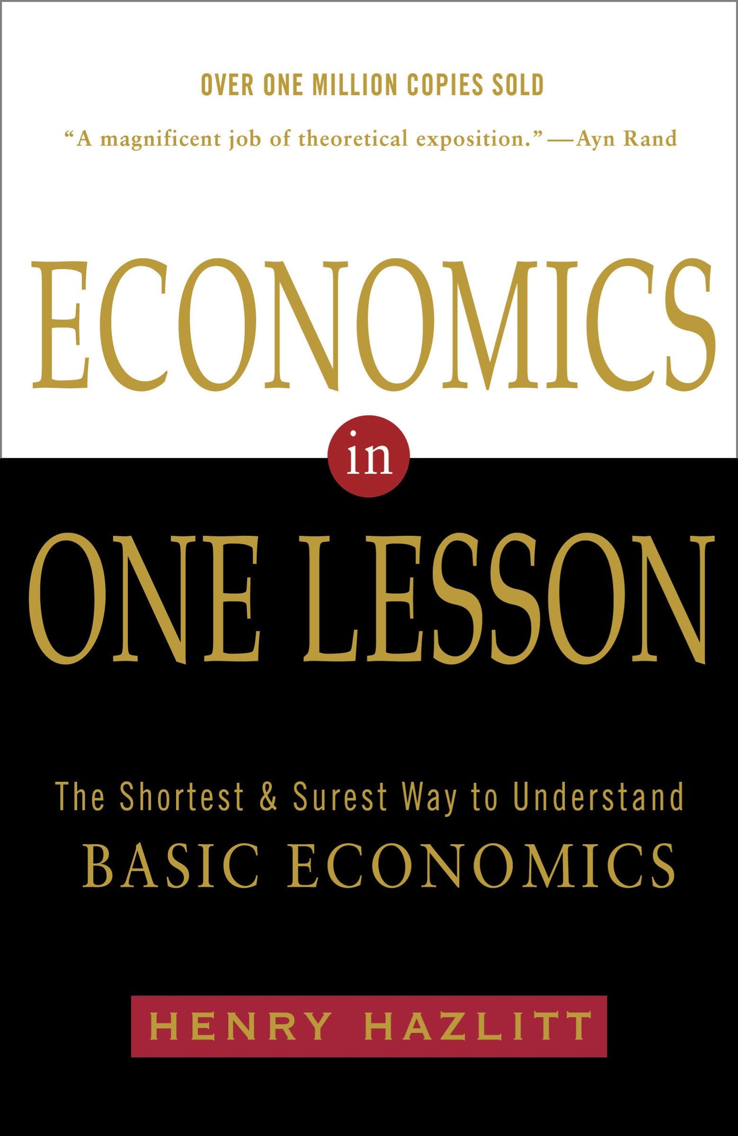 Economics in One Lesson: The Shortest and Surest Way to Understand Basic Economics - 6896