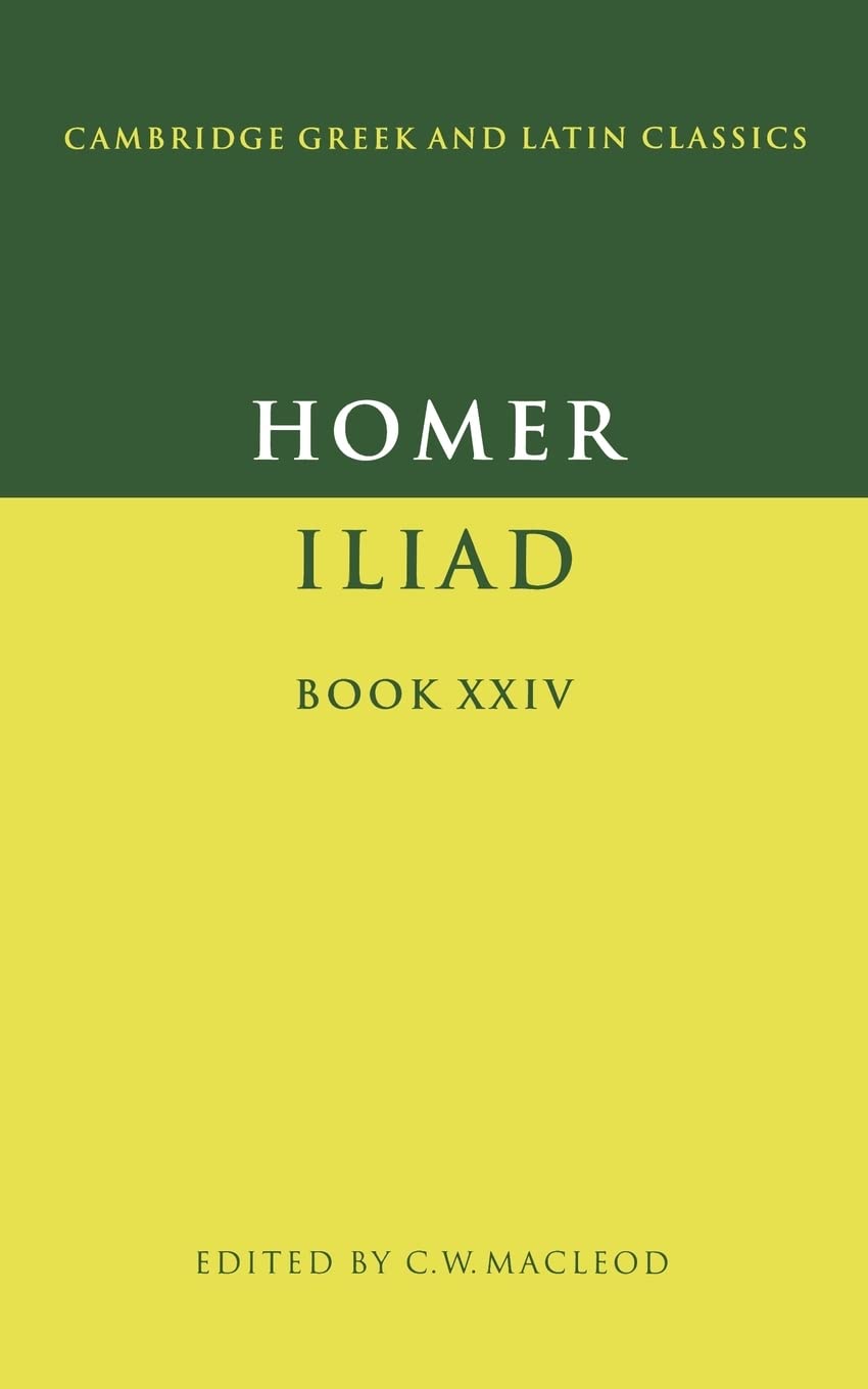 Homer: The Iliad Book 24 (Cambridge Greek and Latin Classics) - 3314