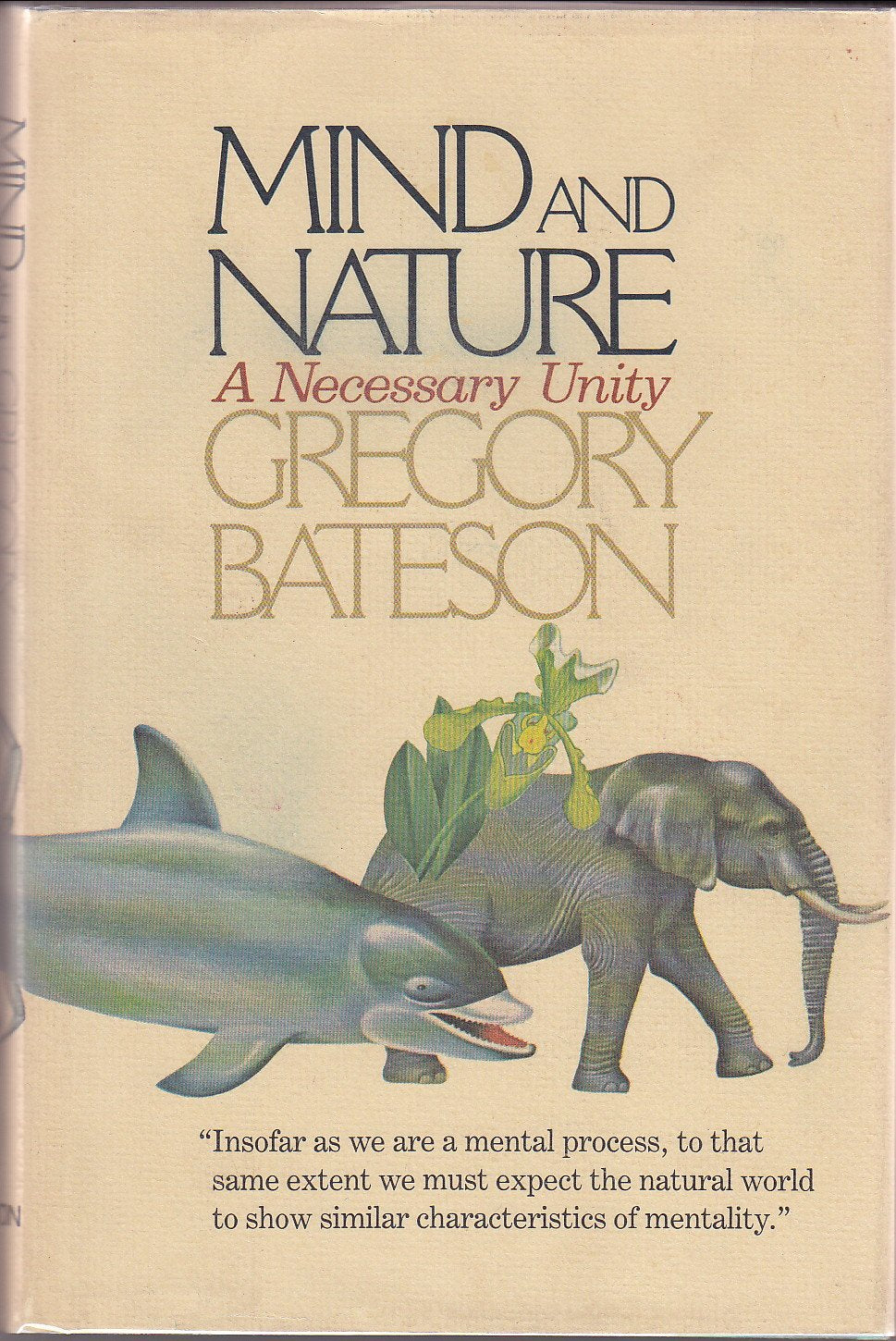 Mind and Nature: A Necessary Unity