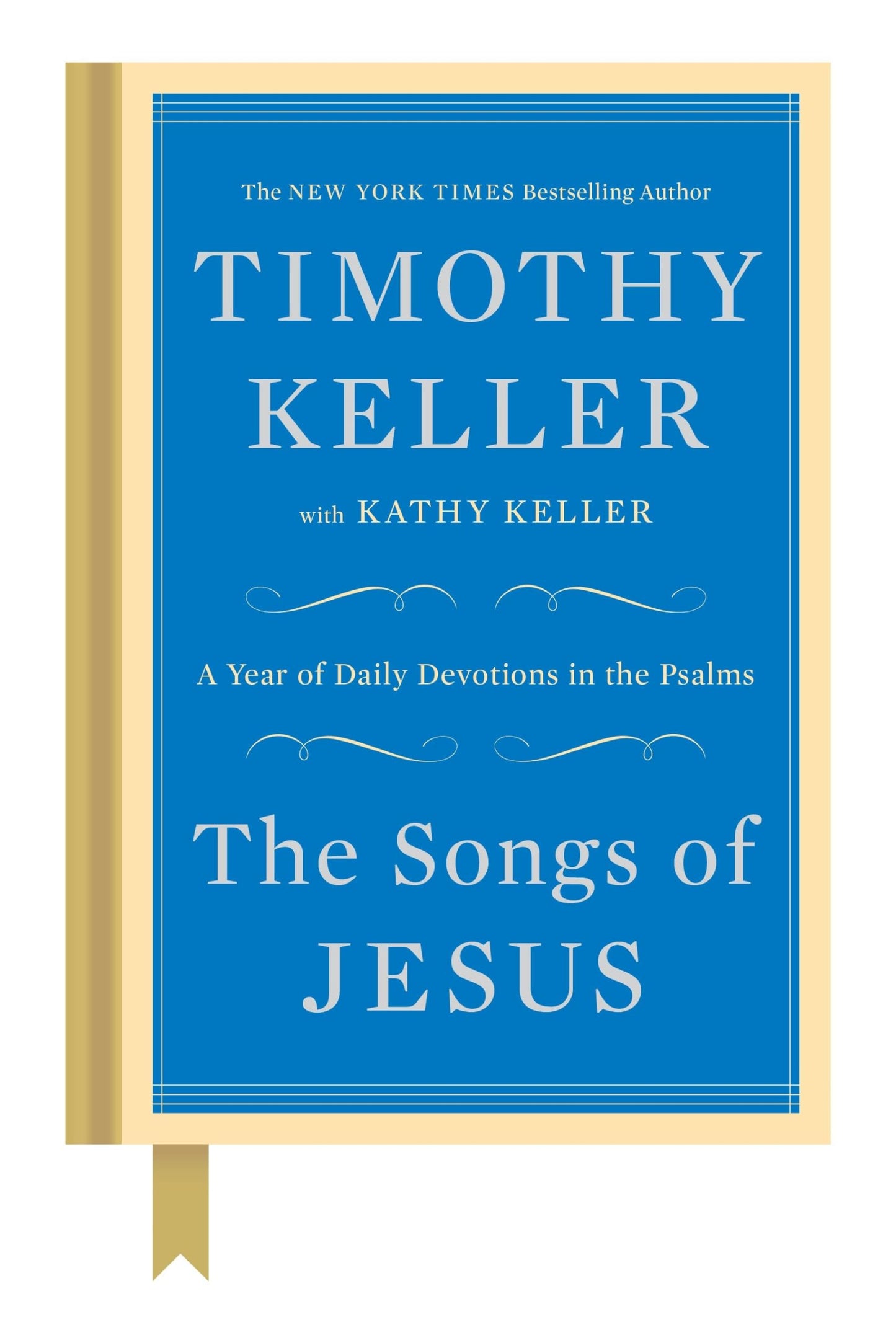 The Songs of Jesus: A Year of Daily Devotions in the Psalms - 2169