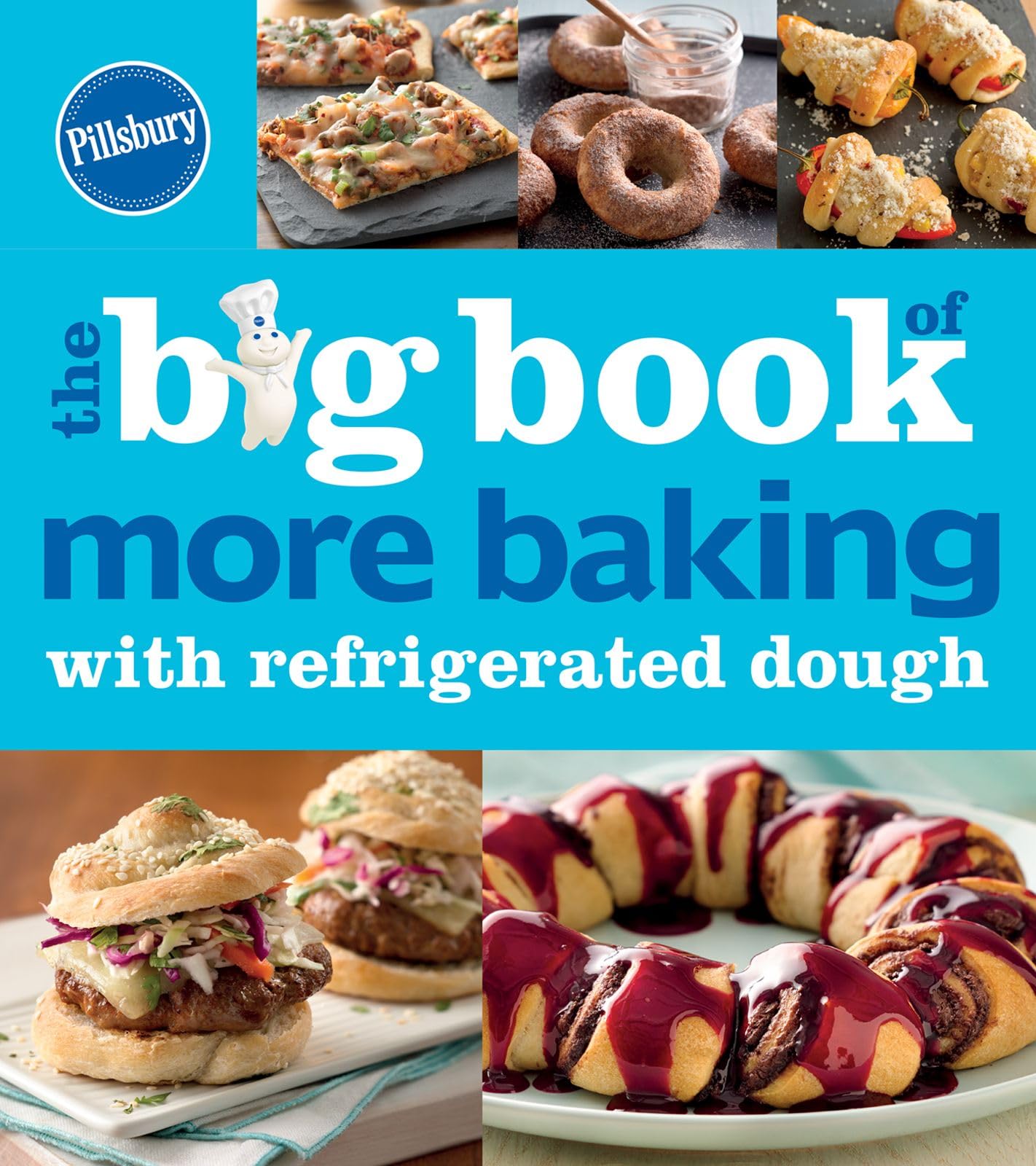 Pillsbury The Big Book Of More Baking With Refrigerated Dough (Betty Crocker Big Book) - 7826