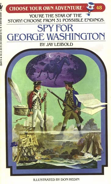 Spy for George Washington (Choose Your Own Adventure, No 48)