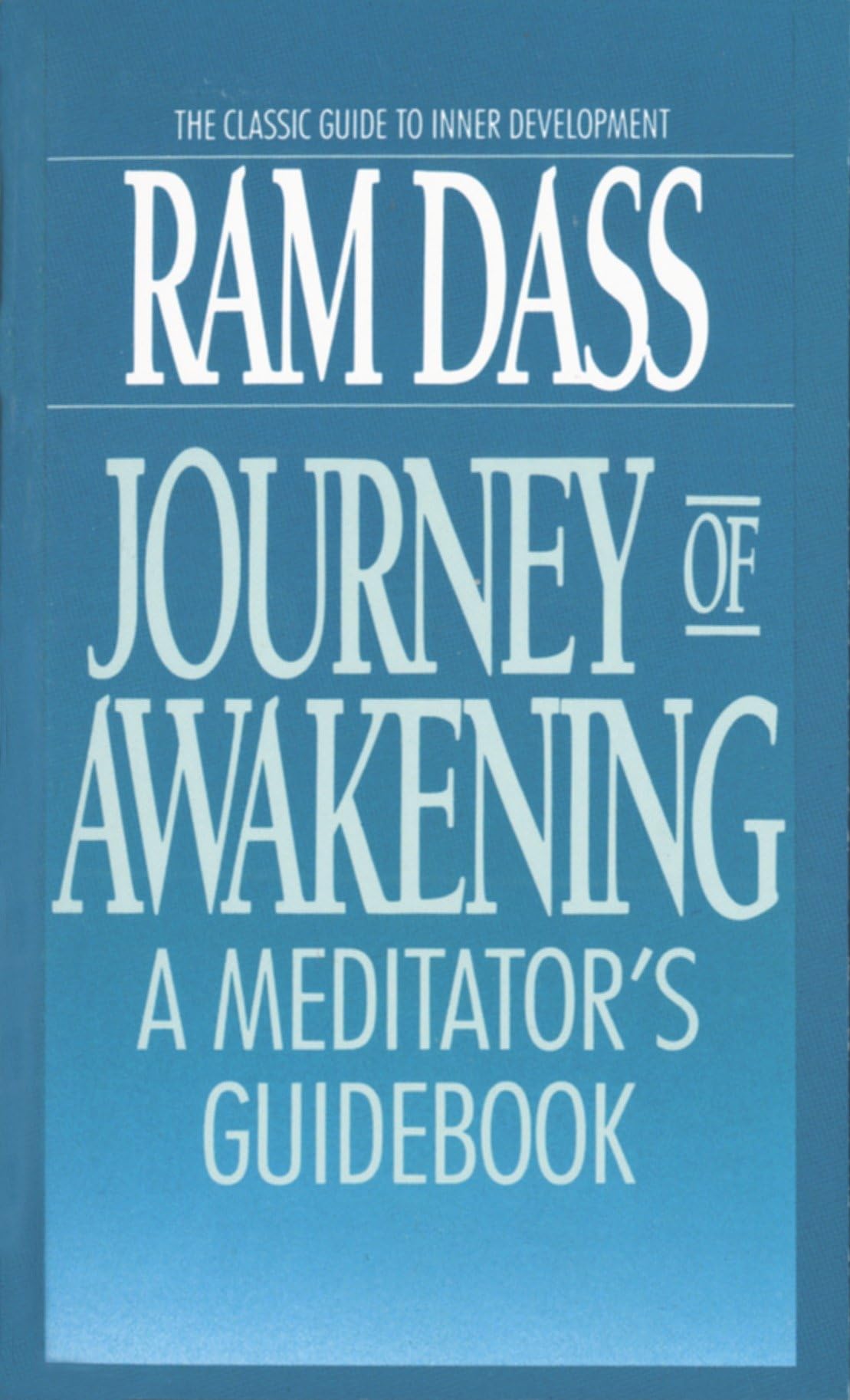 Journey of Awakening: A Meditator's Guidebook - 5097