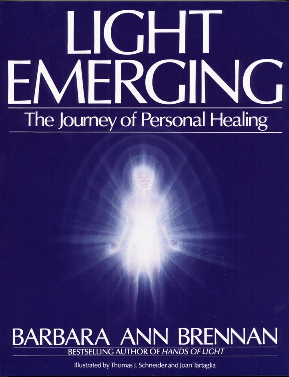 Light Emerging: The Journey of Personal Healing - 5585