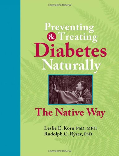 Preventing and Treating Diabetes, Naturally... - 3016
