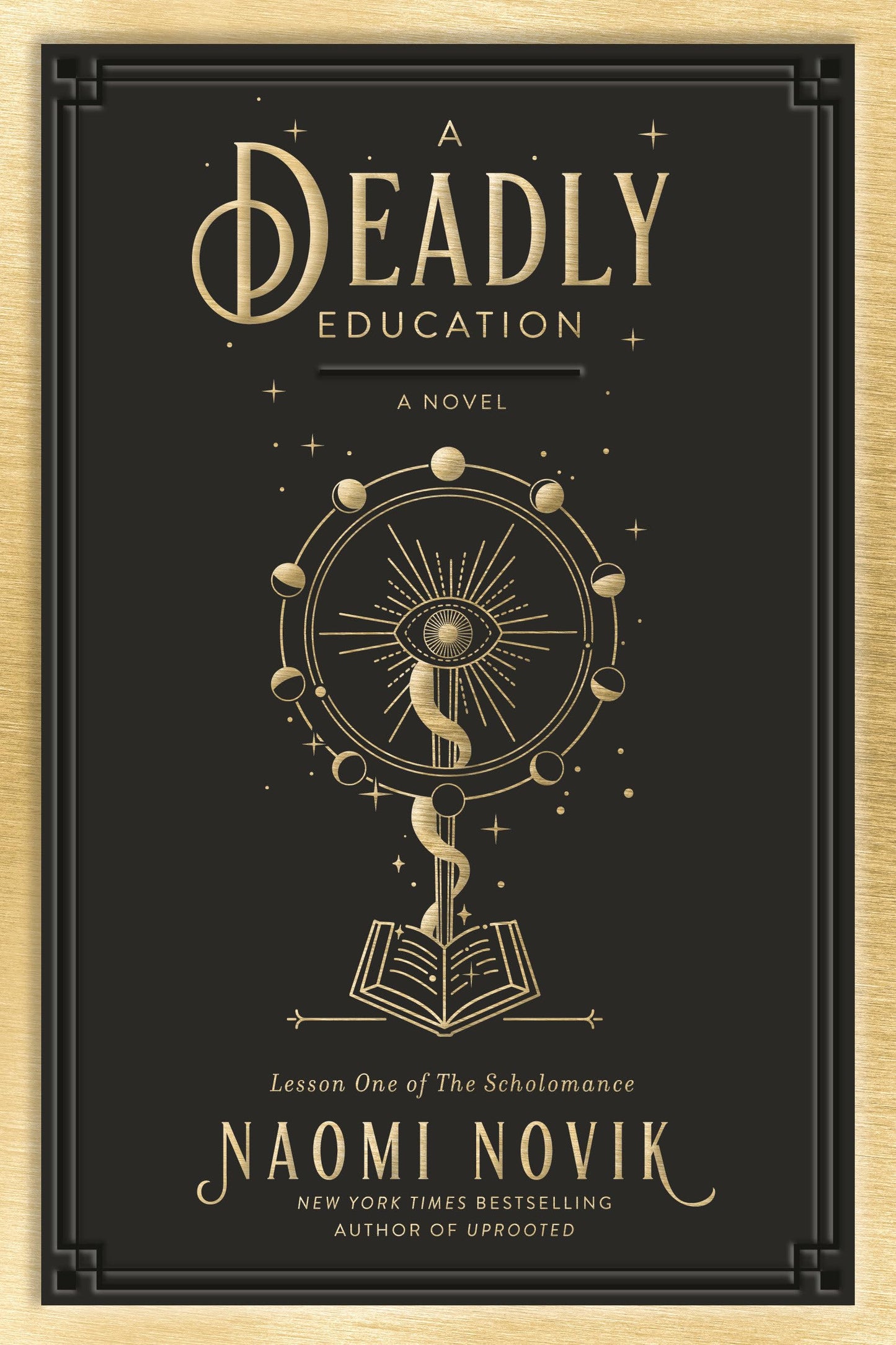 A Deadly Education: A Novel (The Scholomance)