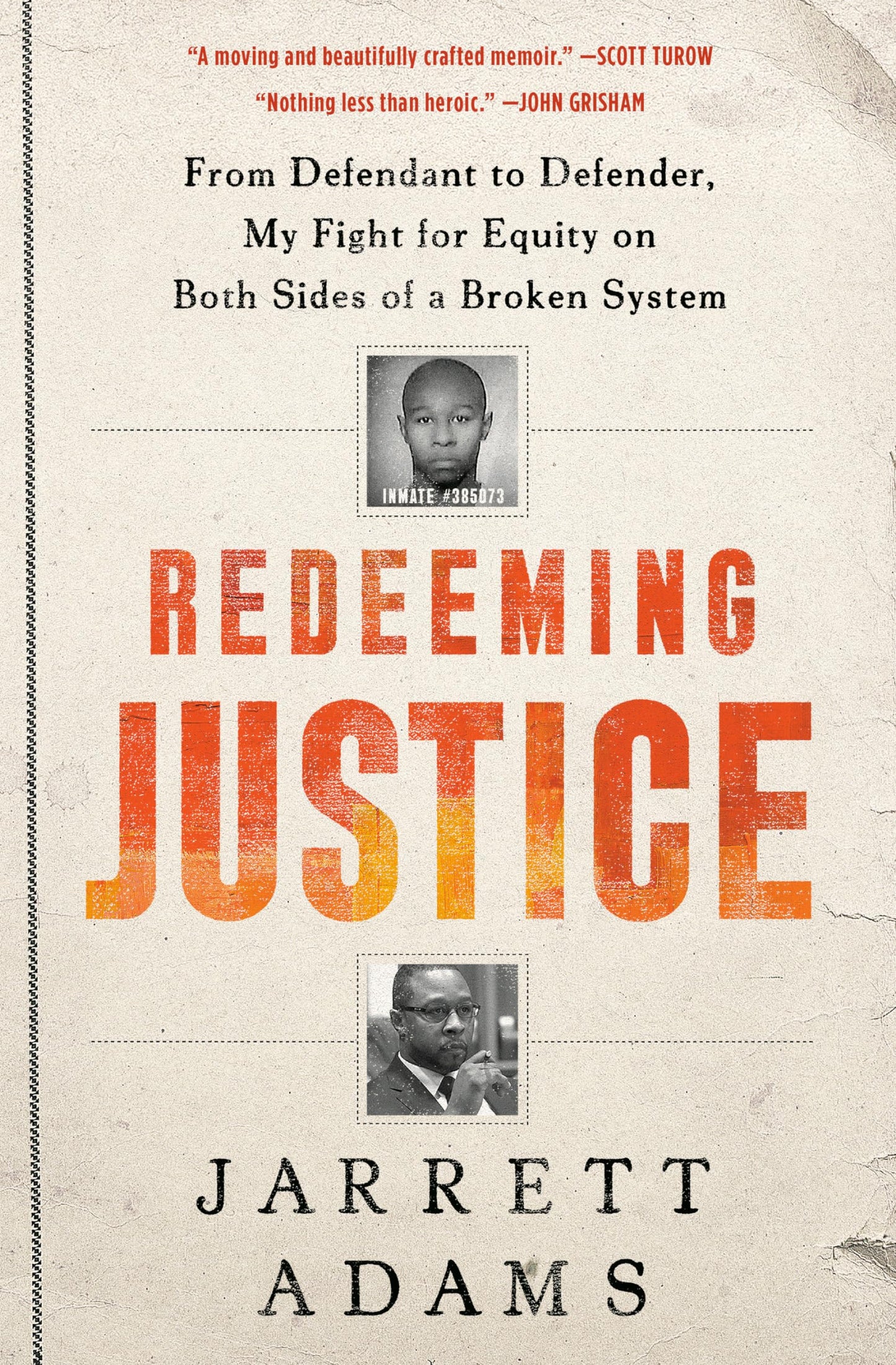 Redeeming Justice: From Defendant to Defender, My Fight for Equity on Both Sides of a Broken System - 4481