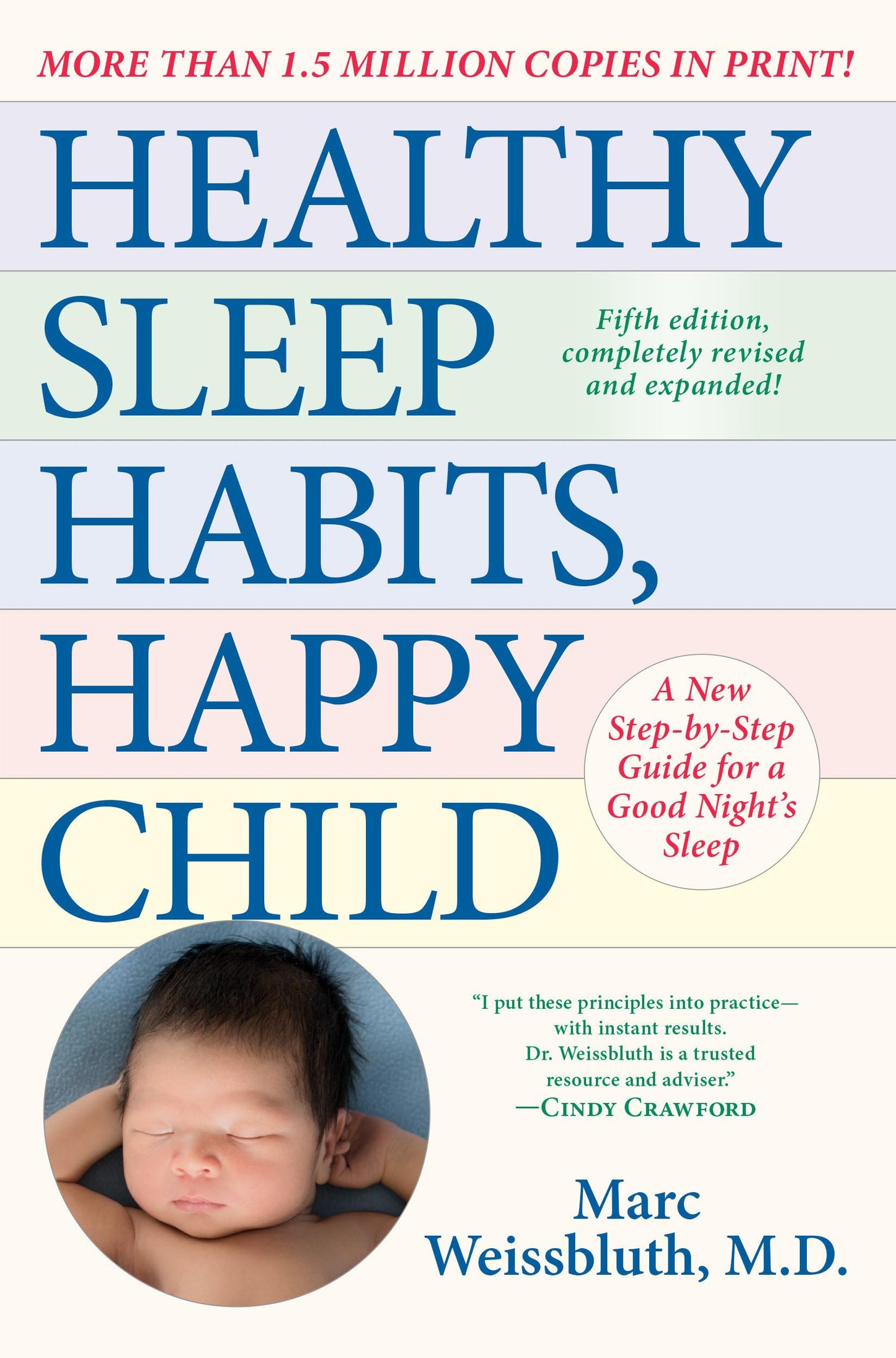 Healthy Sleep Habits, Happy Child, 5th Edition: A New Step-by-Step Guide for a Good Night's Sleep - 9823