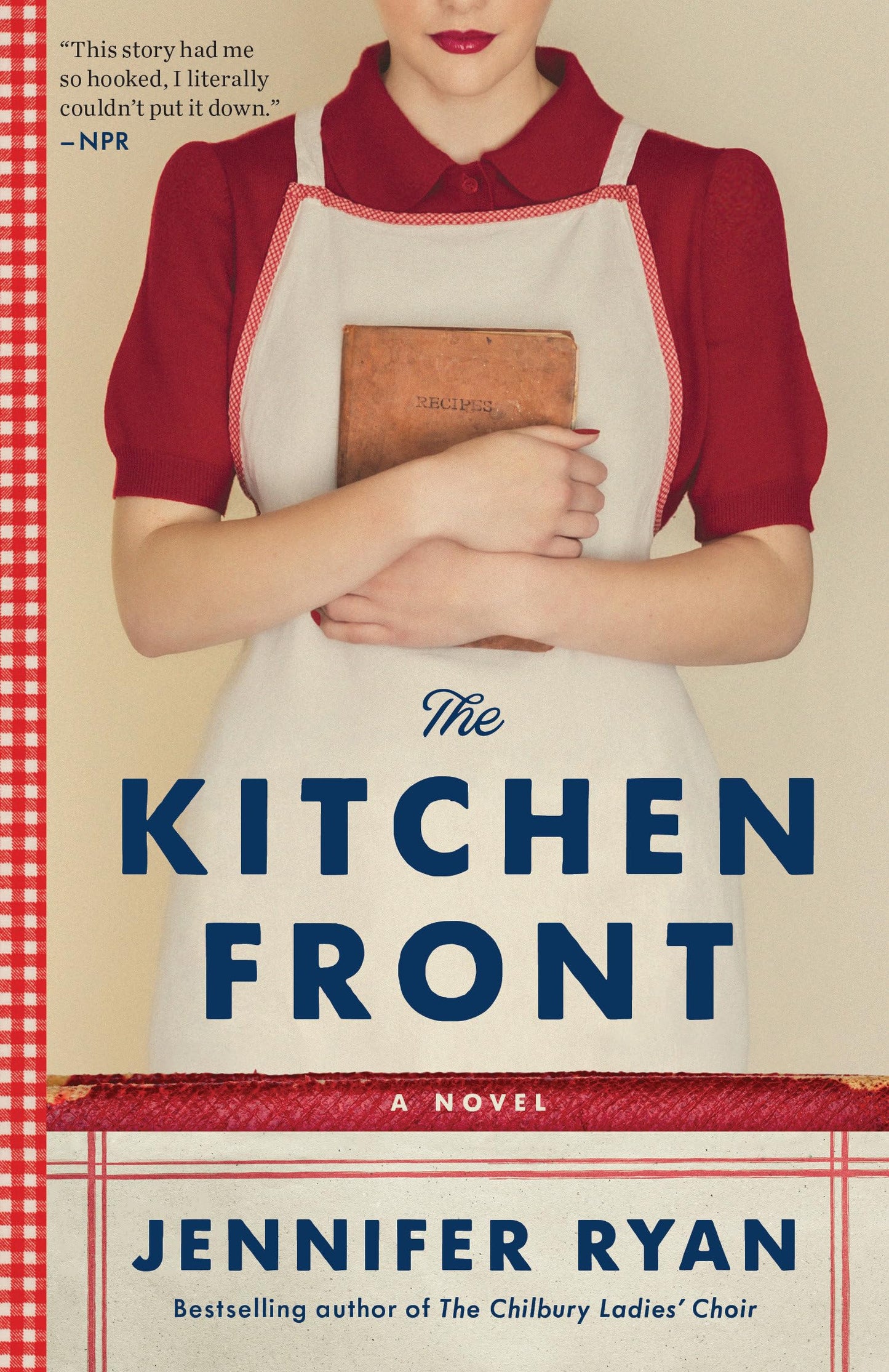 The Kitchen Front: A Novel - 1604