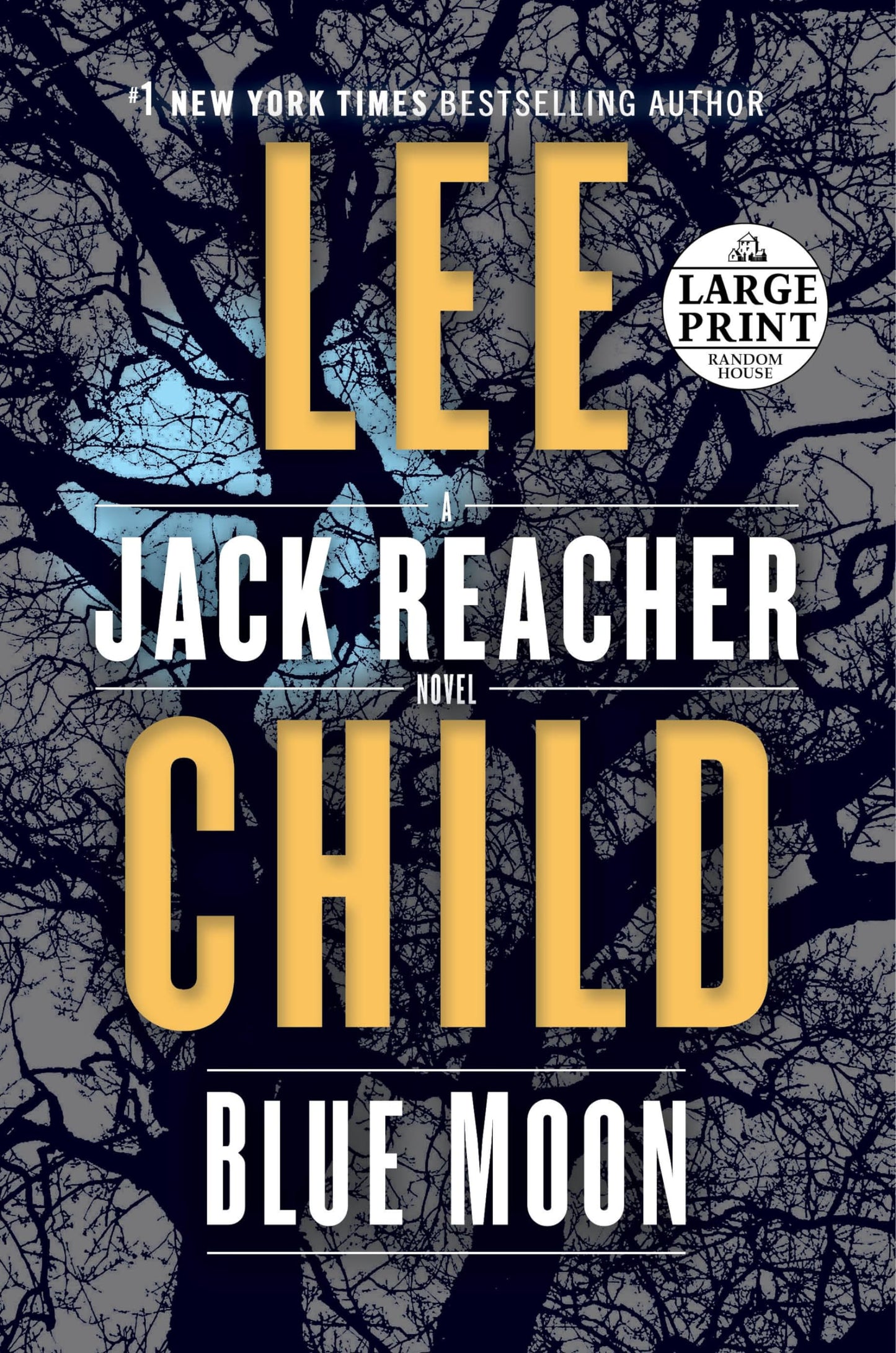 Blue Moon: A Jack Reacher Novel - 3016