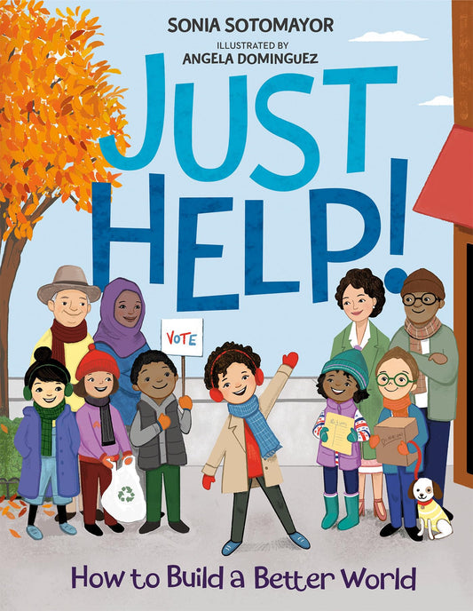 Just Help!: How to Build a Better World - 5114