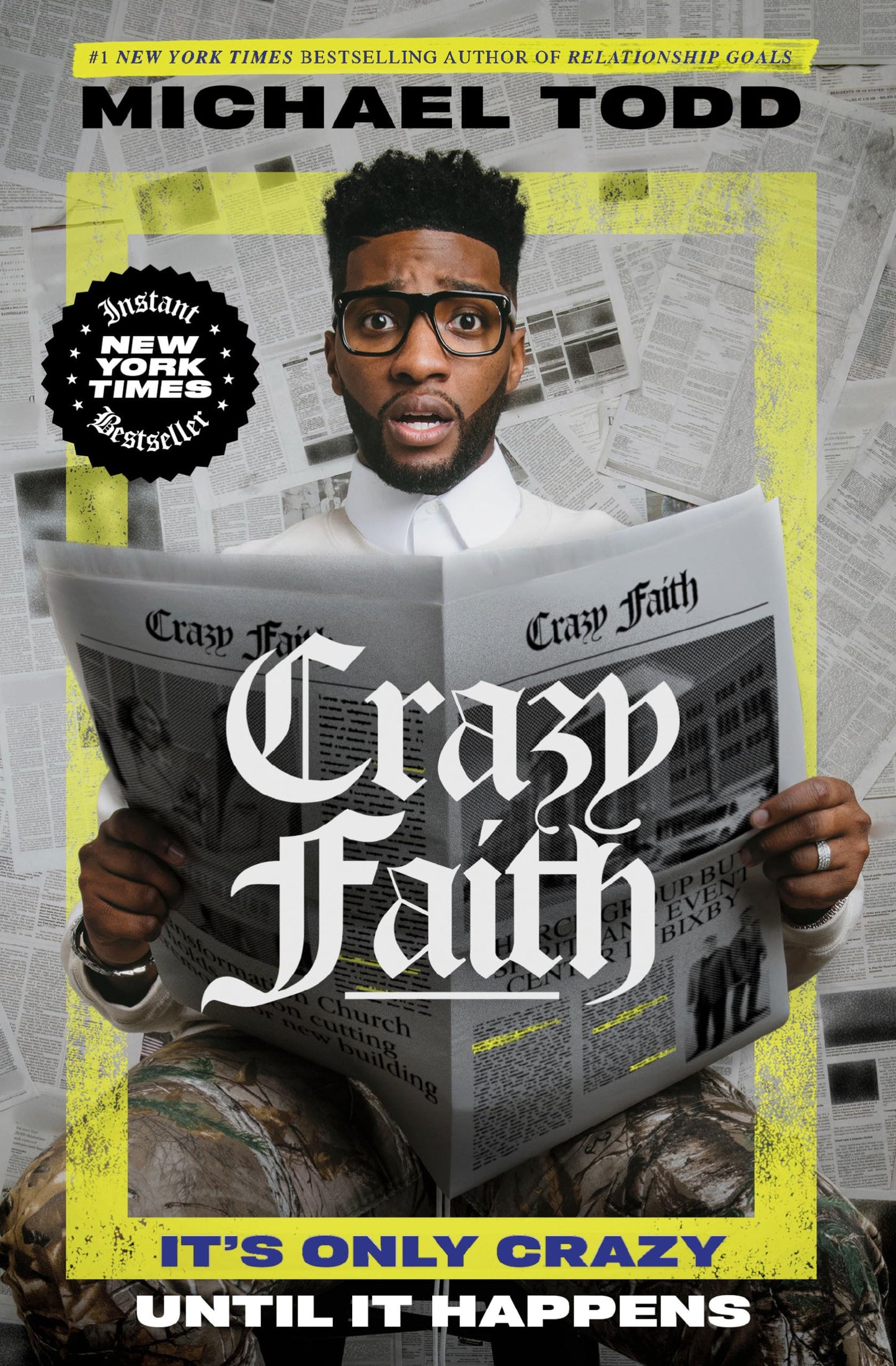 Crazy Faith: It's Only Crazy Until It Happens - 2670