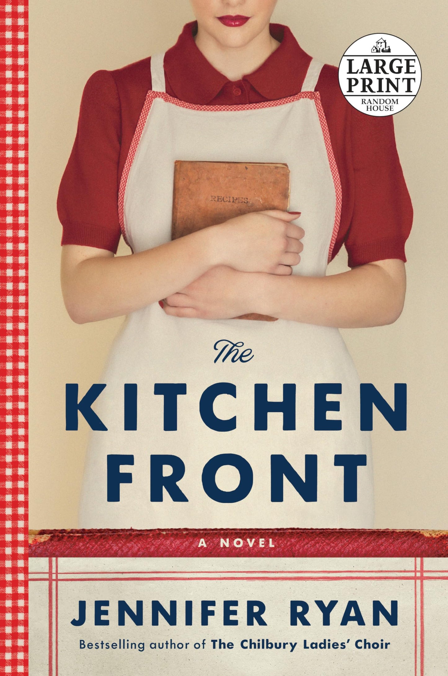 The Kitchen Front: A Novel (Random House Large Print) - 4973